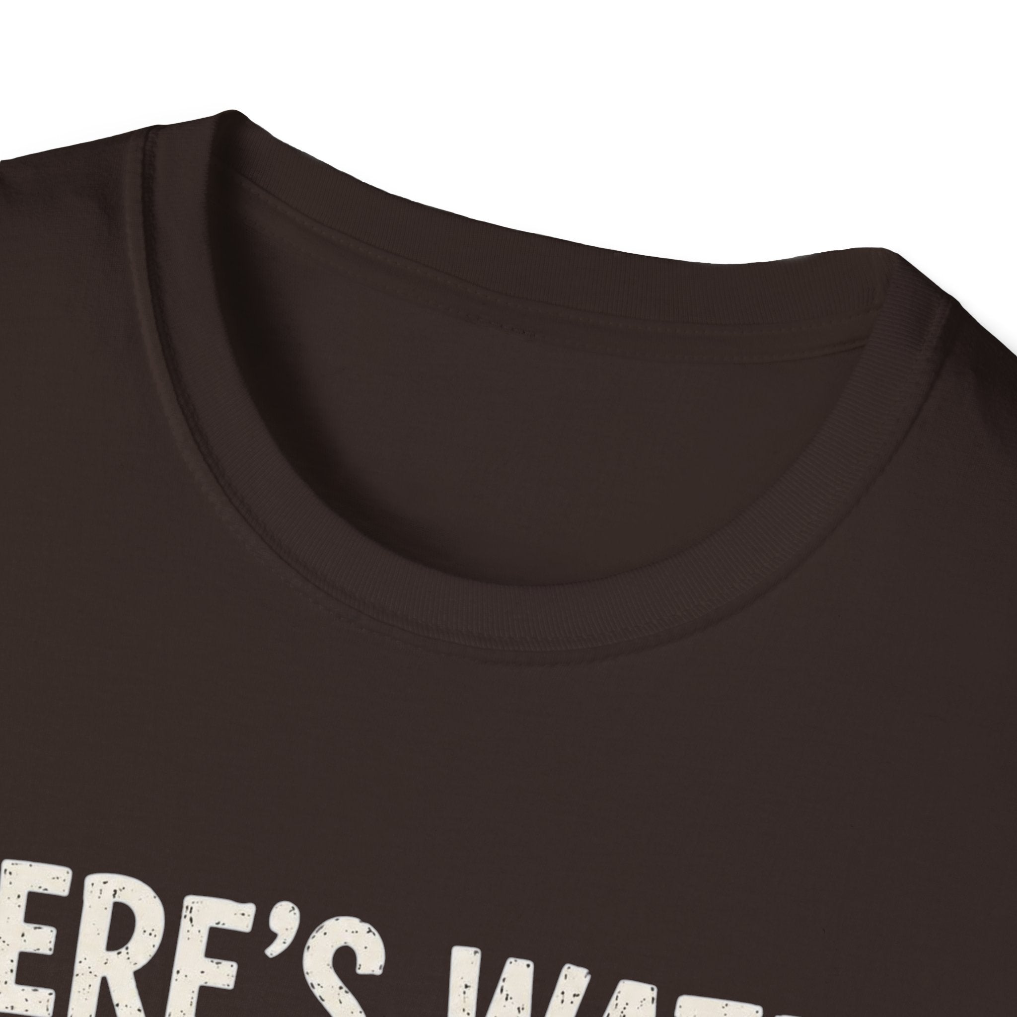 Beer Hydrated T-Shirt — "There's Water in Beer, Right? Yeah I'm Hydrated Then"