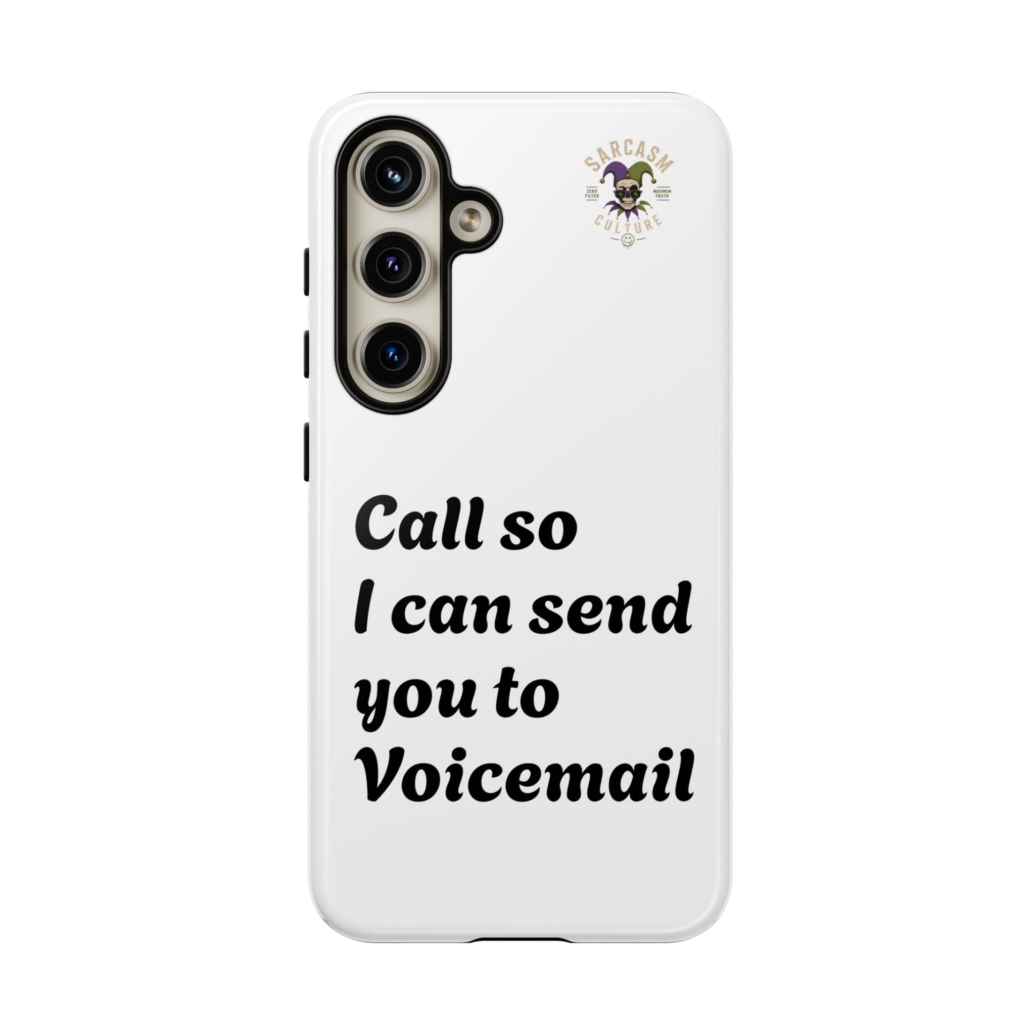 Call So I Can Send You to Voicemail