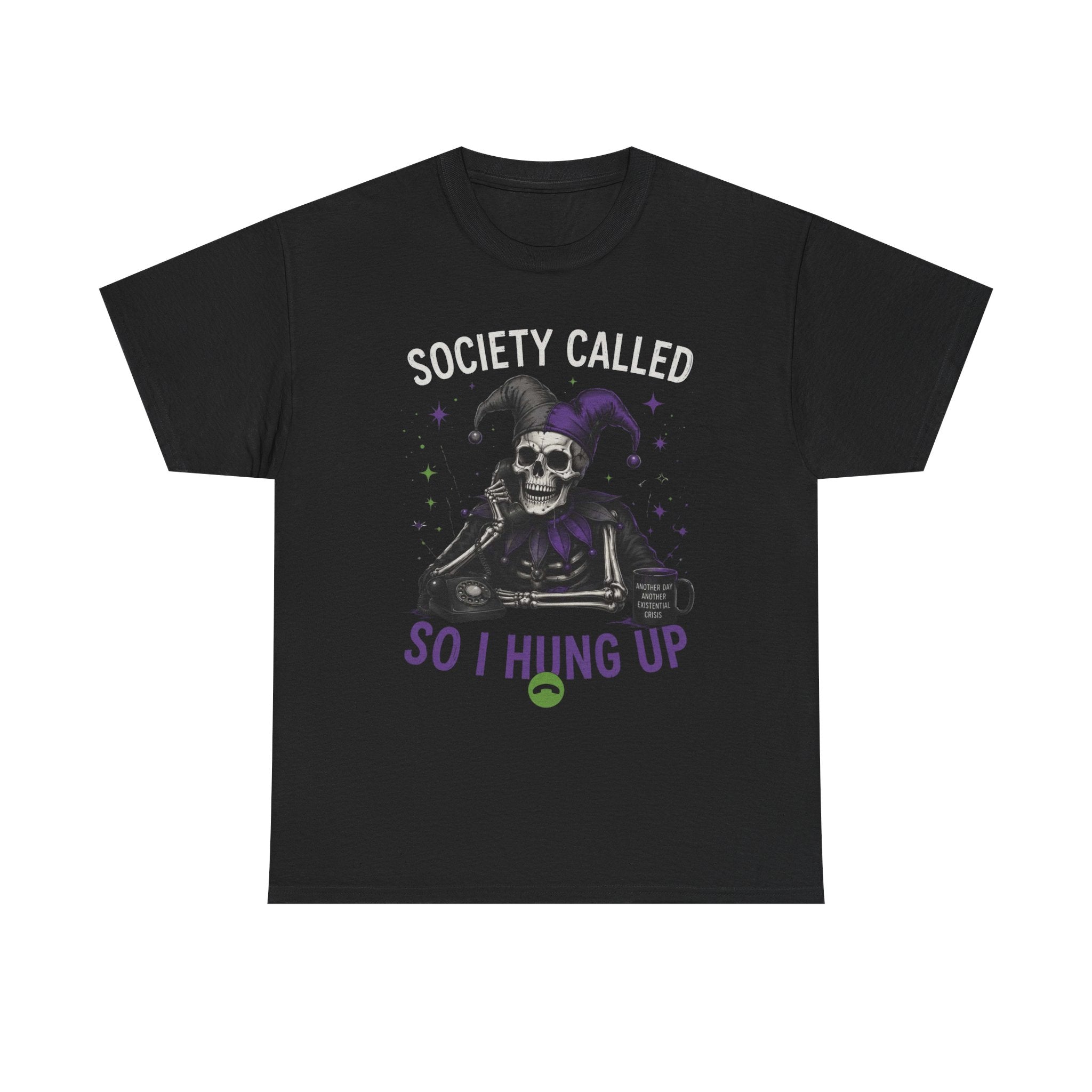 So I Hung Up Skull Jester T-Shirt — Goth Humor Graphic Tee