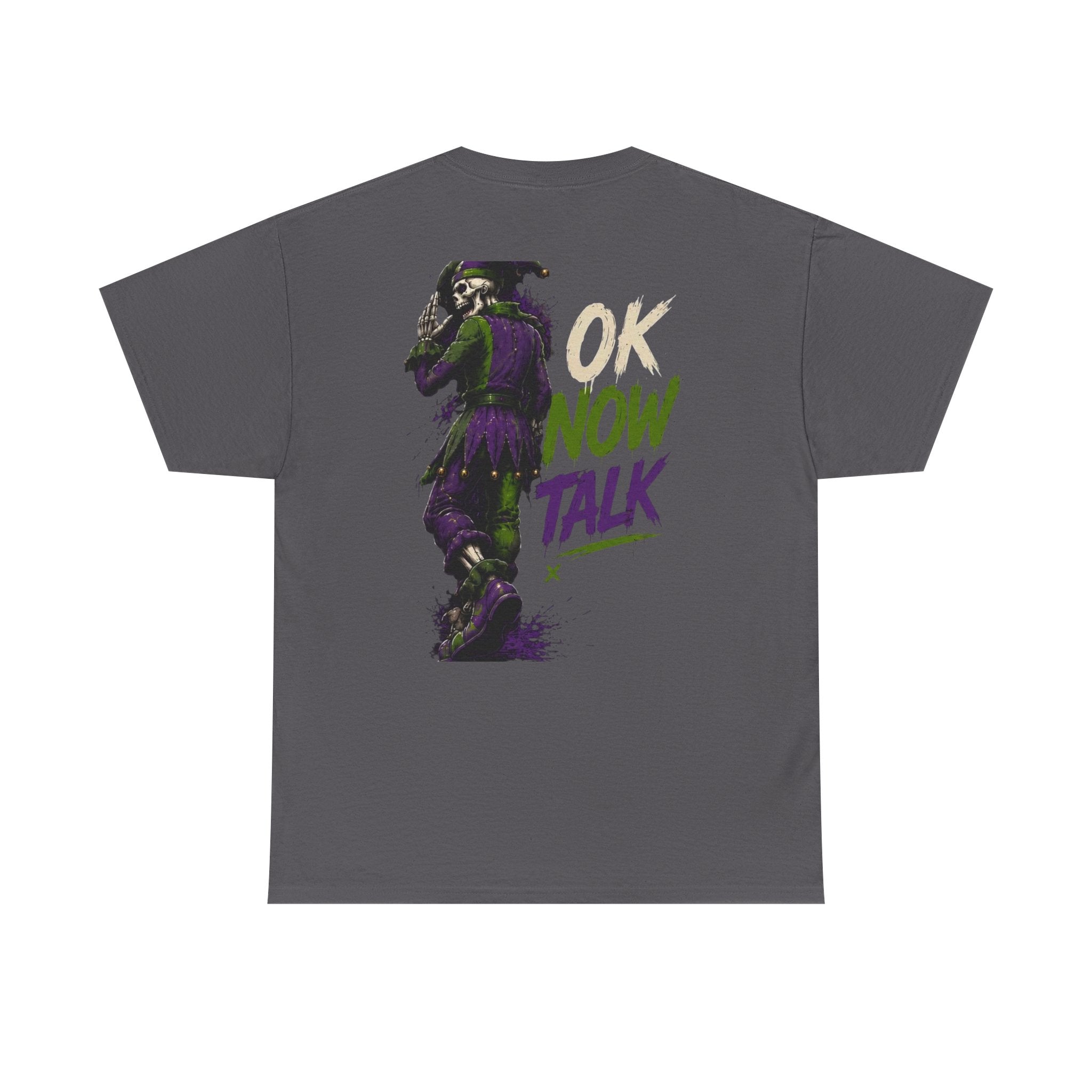 Stop Hold On Tee — 'OK Now Talk' Jester Graphic Unisex T-Shirt