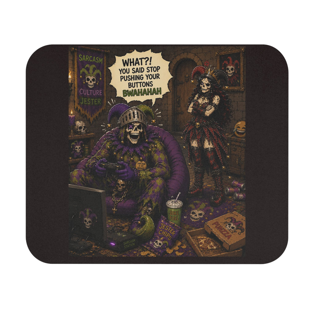 Mouse Pad — Gothic Gamer Skeleton "What?! You Said Stop Pushing Your Buttons"