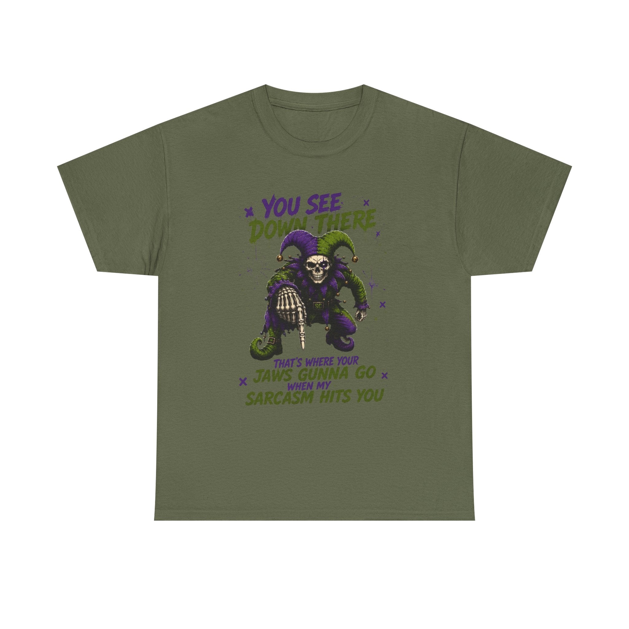 Skeleton Jester Tee — 'That's Where Your Jaw's Gonna Go When My Sarcasm Hits You' Dark Humor Graphic Shirt