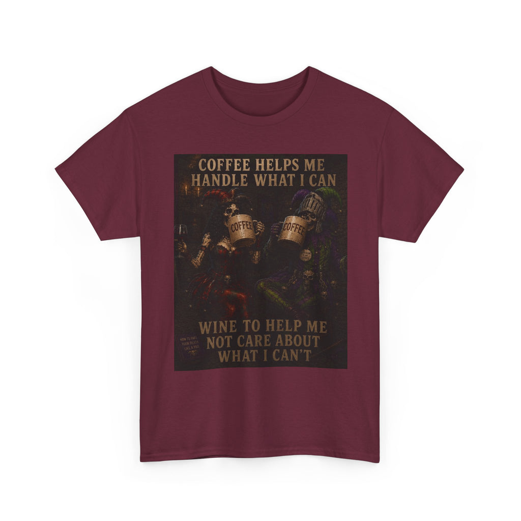Coffee Helps Me Tee — "Coffee Helps Me Handle What I Can, Wine to Help Me Not Care" Graphic T-Shirt