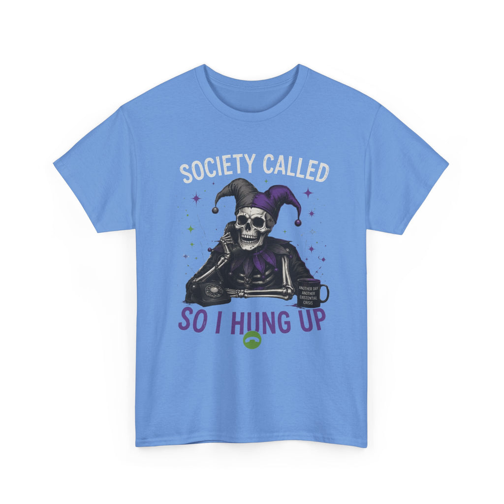 So I Hung Up Skull Jester T-Shirt — Goth Humor Graphic Tee