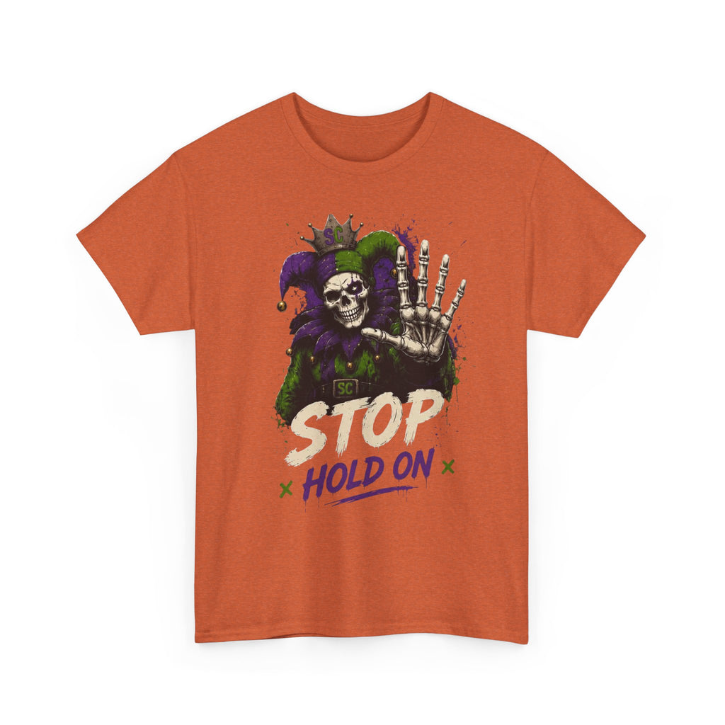 Stop Hold On Tee — 'OK Now Talk' Jester Graphic Unisex T-Shirt