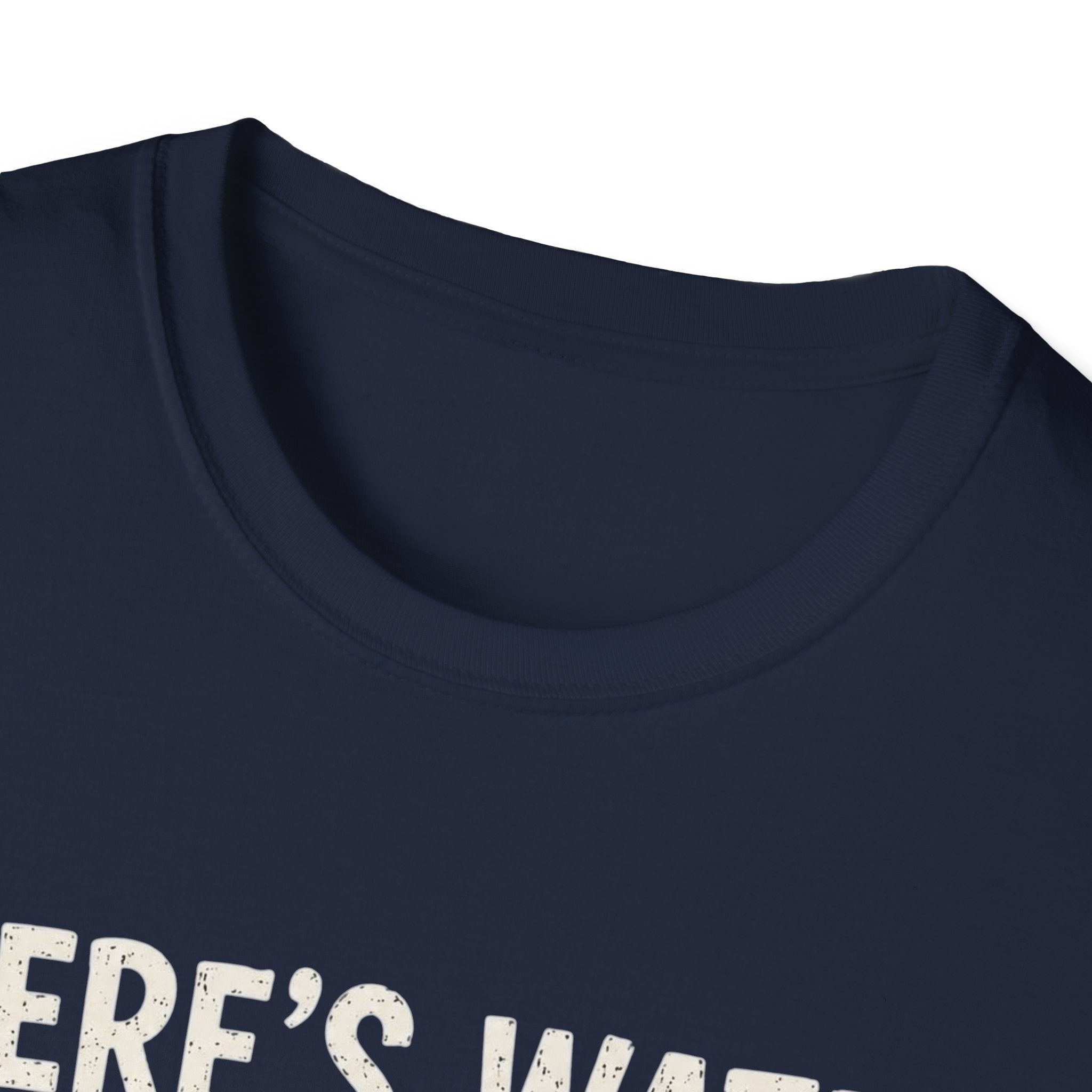 Beer Hydrated T-Shirt — "There's Water in Beer, Right? Yeah I'm Hydrated Then"