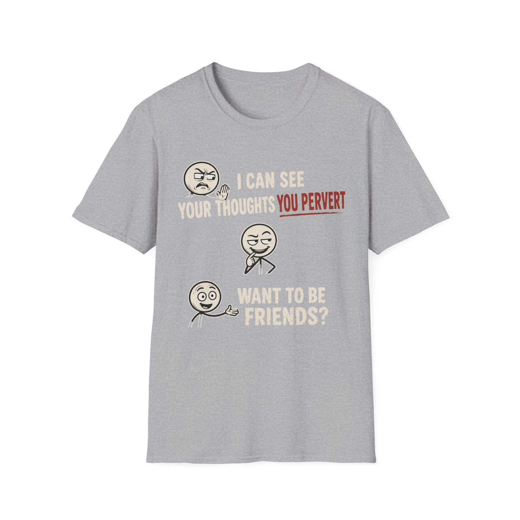 Funny Emoji T-Shirt — "I Can See Your Thoughts, You Pervert" Graphic Tee