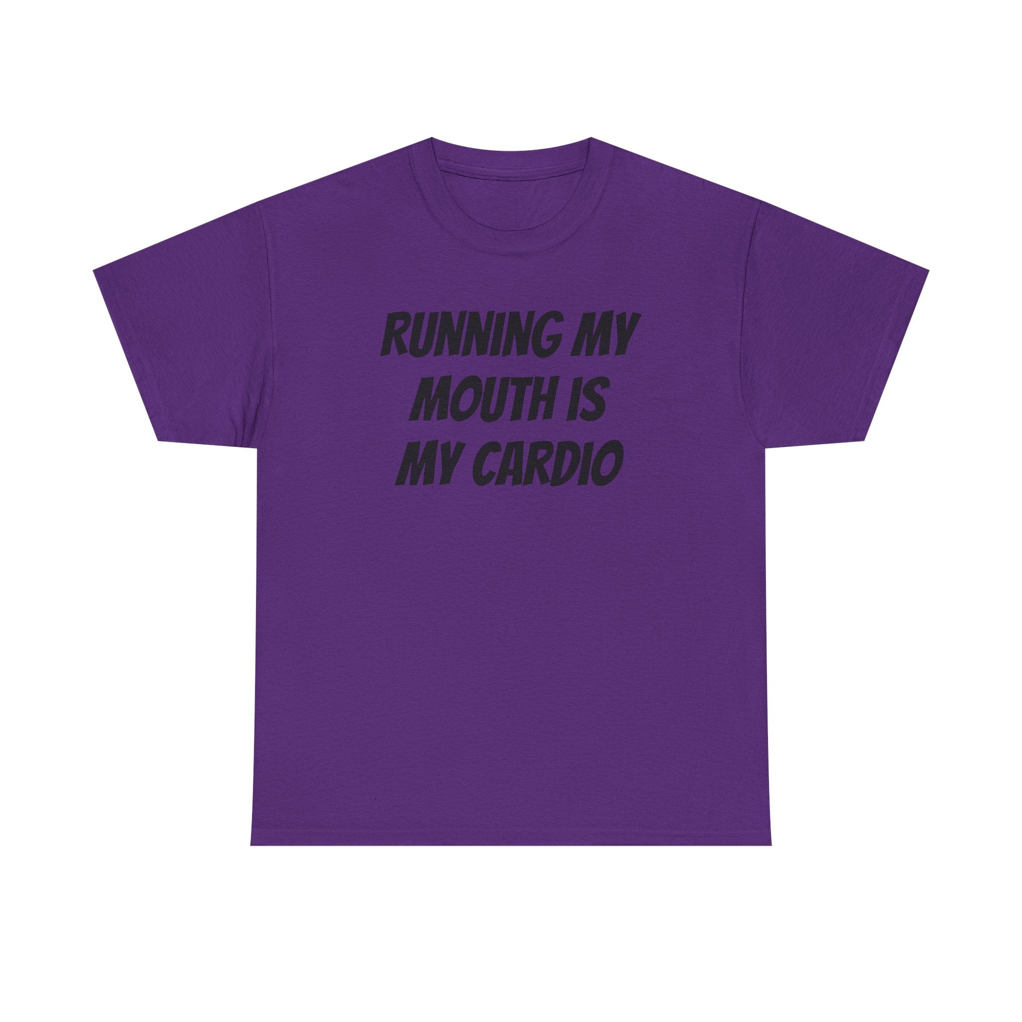 Running My Mouth Tee — 'Running My Mouth Is My Cardio' Funny Graphic T-Shirt