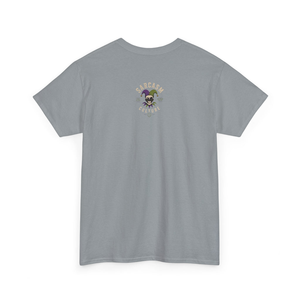 Awesomeness Tee — 'Me Trying to Listen to You Over the Sound of My Awesomeness' Funny Graphic T-Shirt