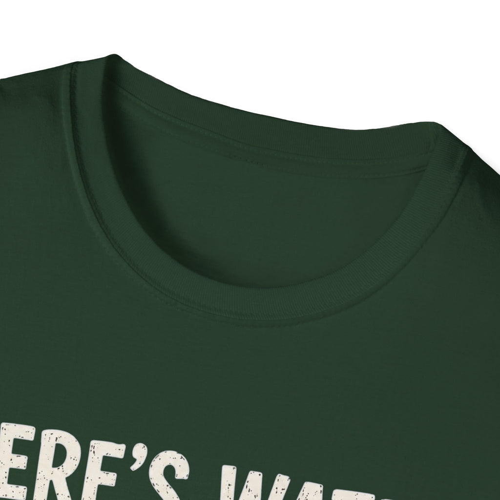 Beer Hydrated T-Shirt — "There's Water in Beer, Right? Yeah I'm Hydrated Then"