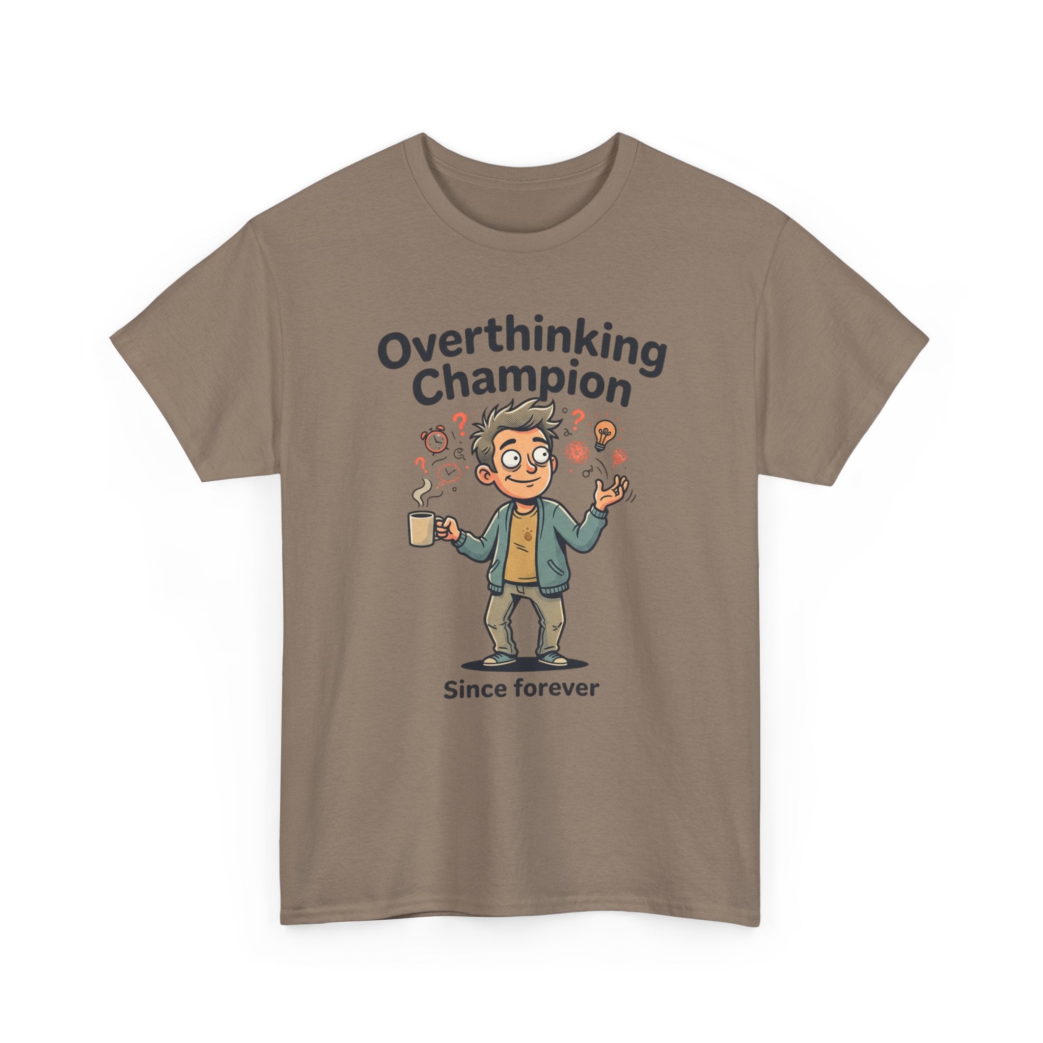 Overthinking Champion T-Shirt – Funny Mental Health Tee (“Since forever”)