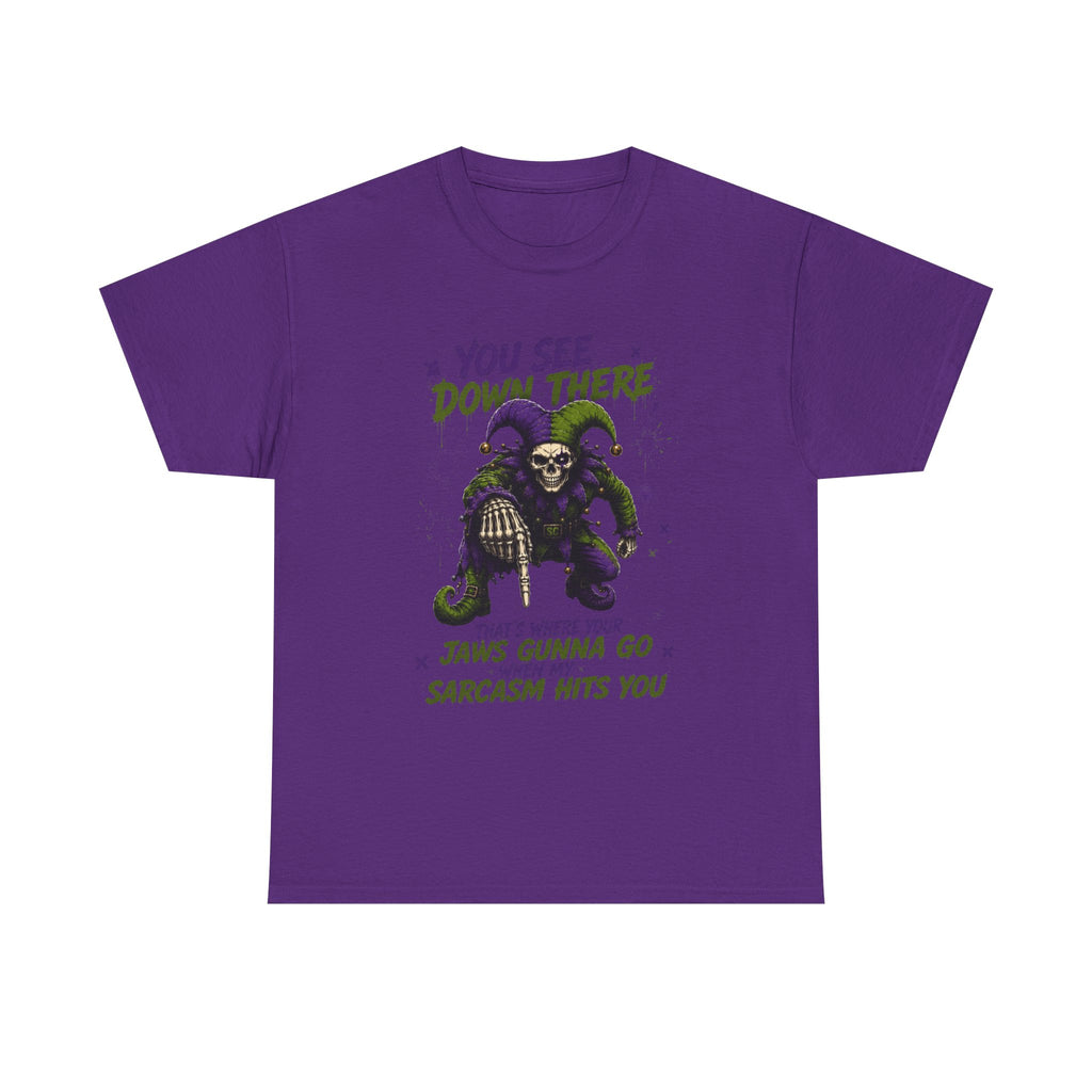 Skeleton Jester Tee — 'That's Where Your Jaw's Gonna Go When My Sarcasm Hits You' Dark Humor Graphic Shirt