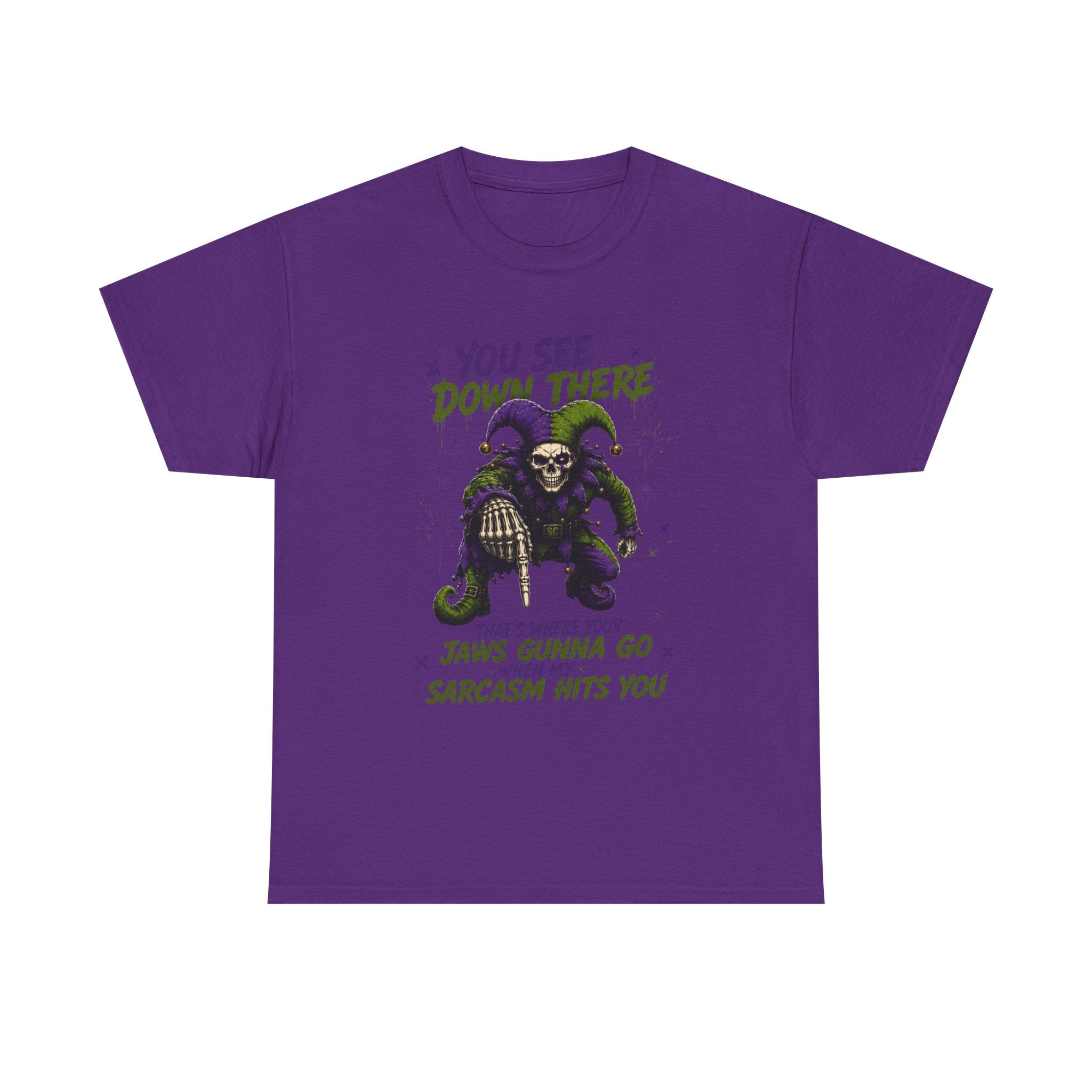 Skeleton Jester Tee — 'That's Where Your Jaw's Gonna Go When My Sarcasm Hits You' Dark Humor Graphic Shirt