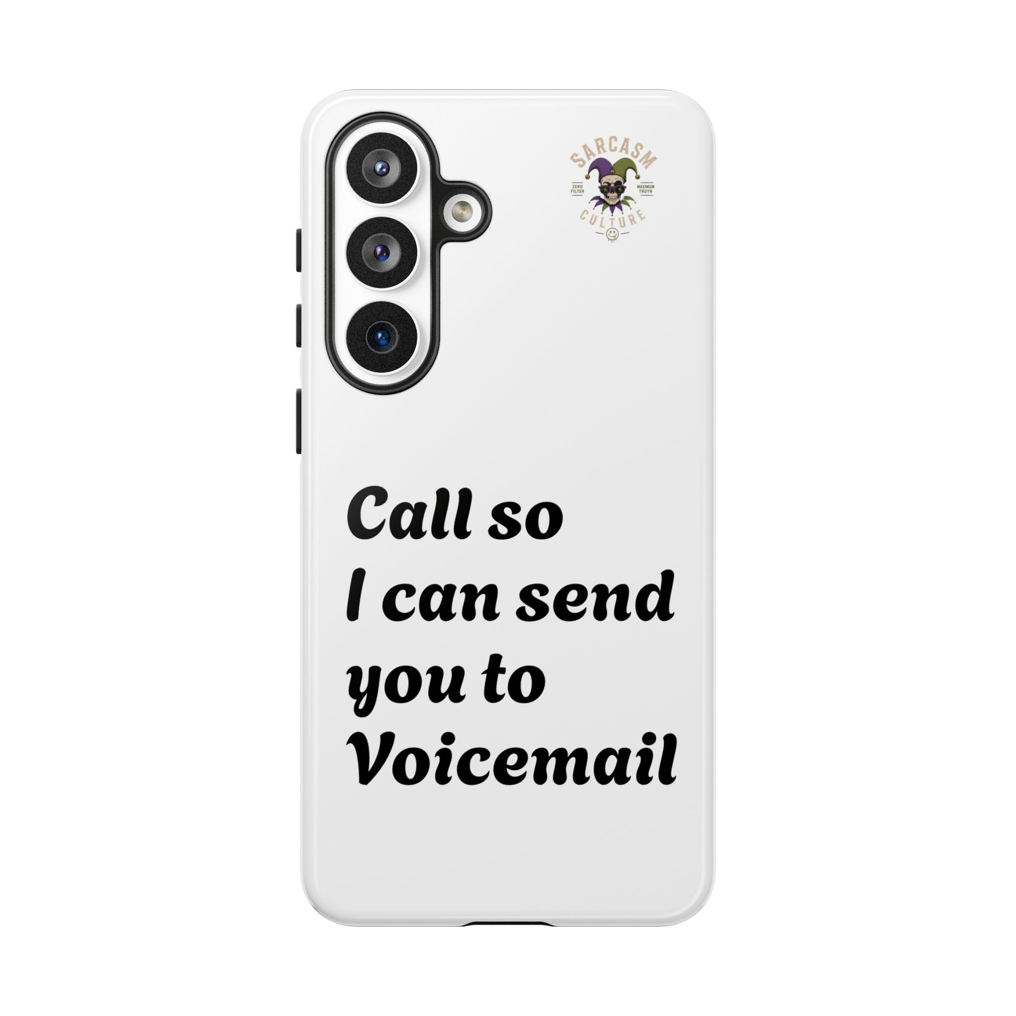 Call So I Can Send You to Voicemail
