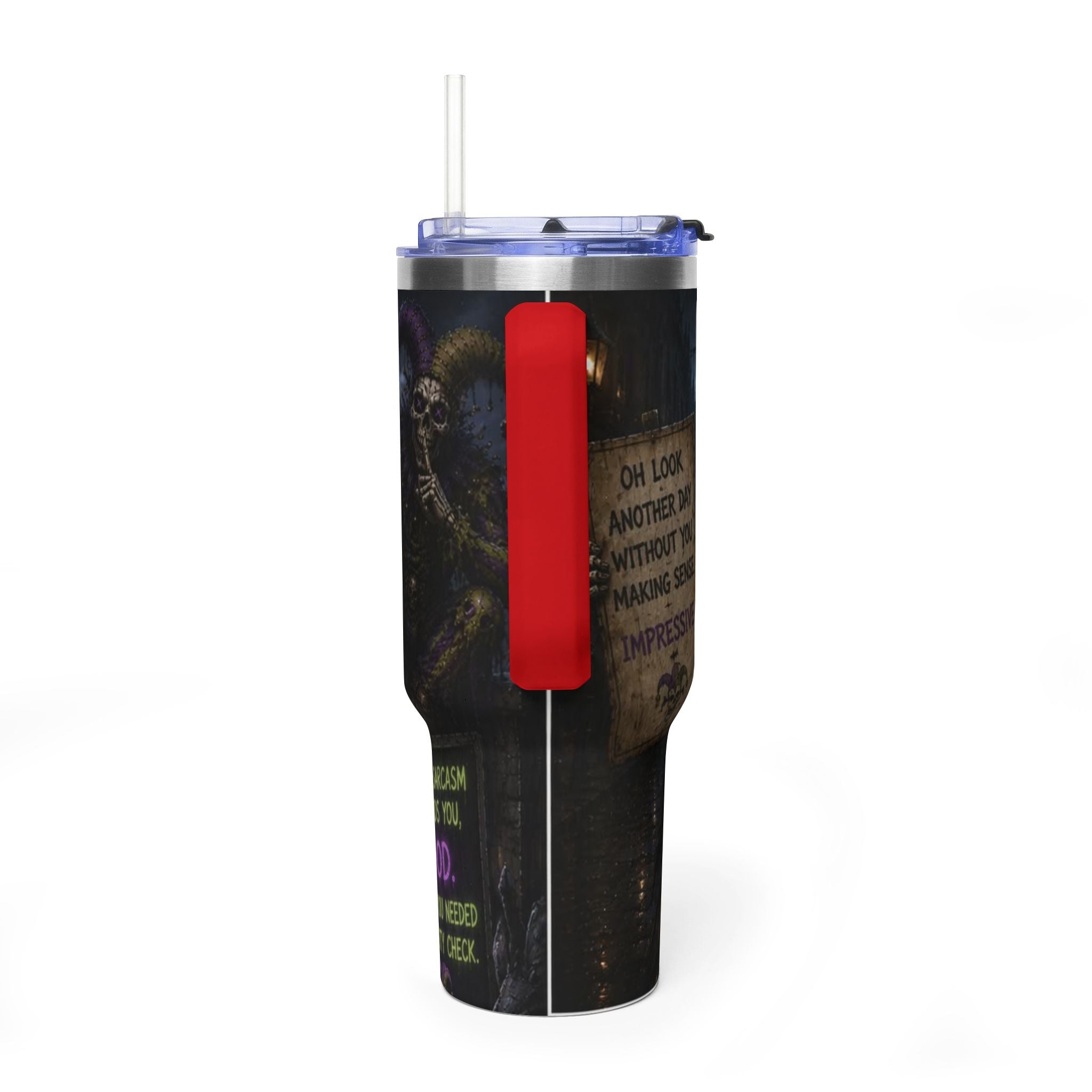 40oz The Skeleton Jester Tumbler — 'Another Day Without You Making Sense' Dark Humor Travel Mug