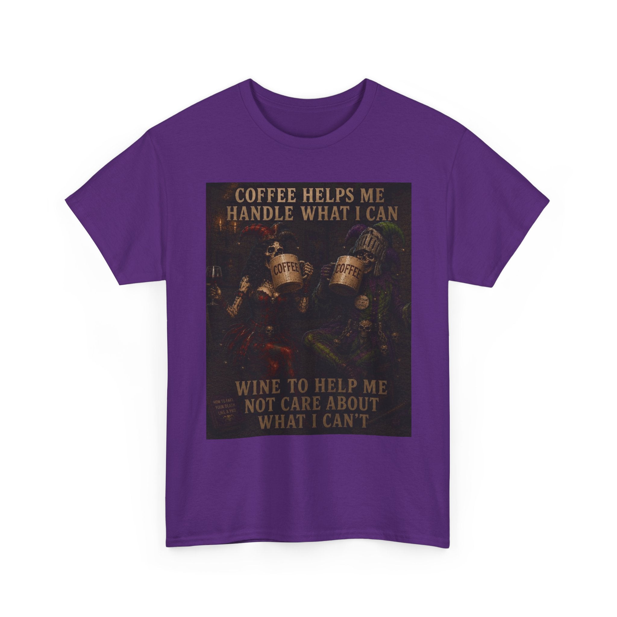 Coffee Helps Me Tee — "Coffee Helps Me Handle What I Can, Wine to Help Me Not Care" Graphic T-Shirt