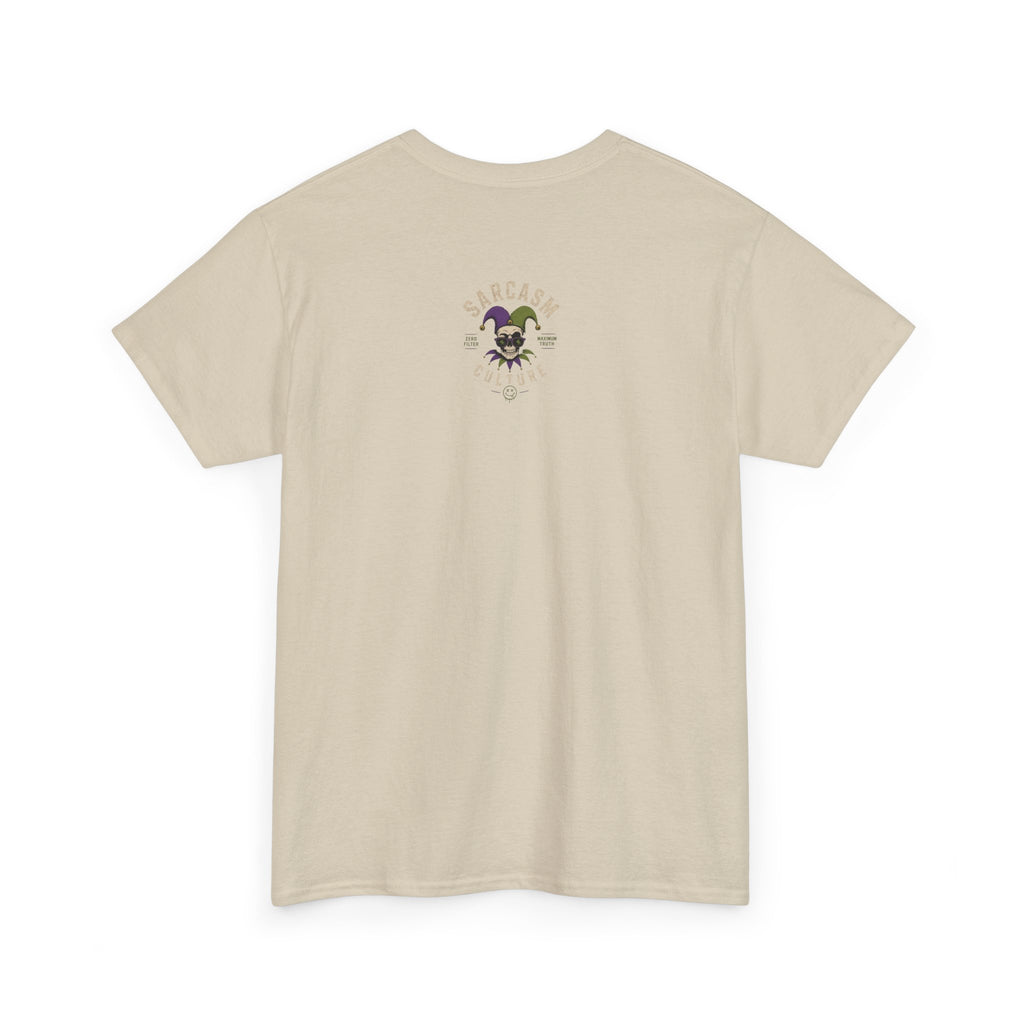 "My 'Give a Damn' Has Been Declared Legally Missing" Funny Dark Humor Graphic T-Shirt