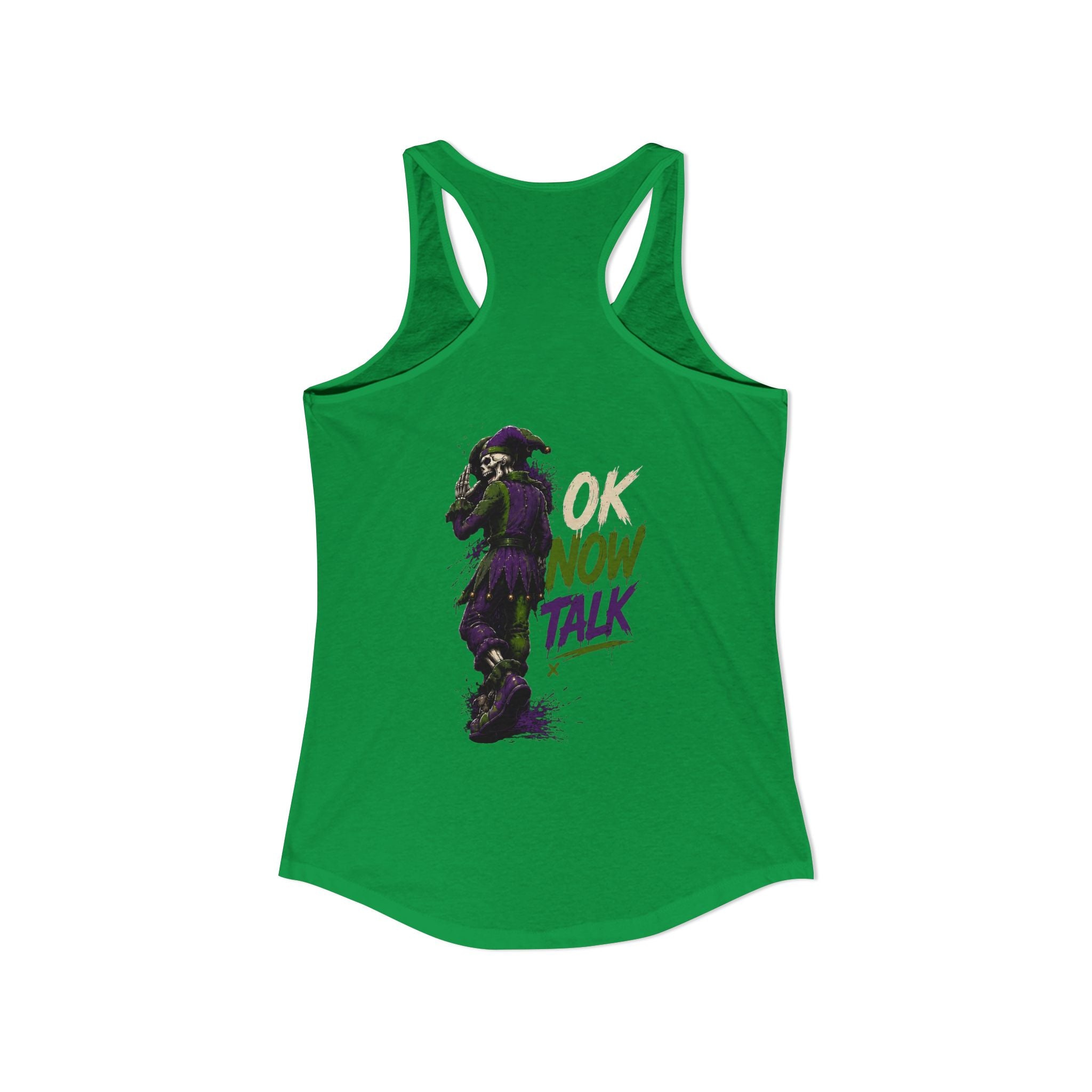 Stop Hold On Racerback Tank — 'OK Now Talk' Jester Graphic Women's Tank Top
