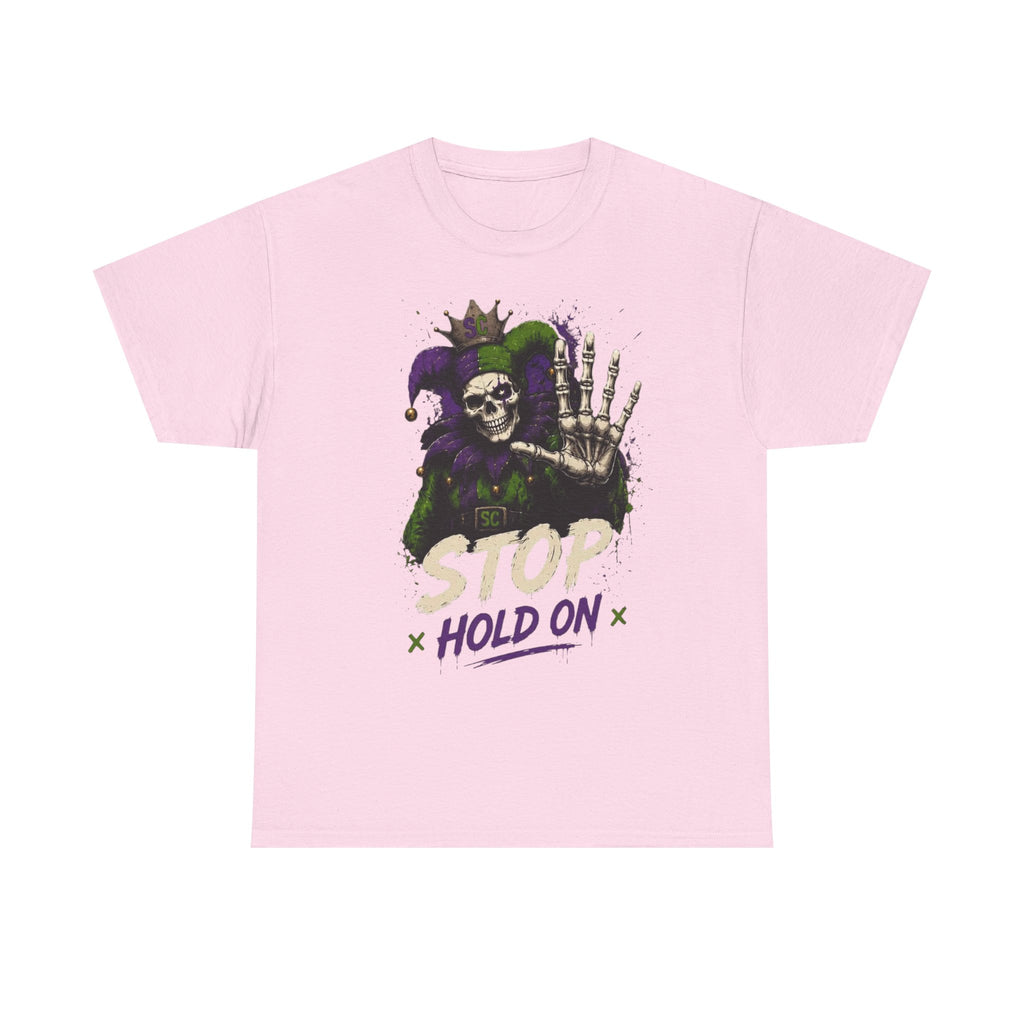 Stop Hold On Tee — 'OK Now Talk' Jester Graphic Unisex T-Shirt