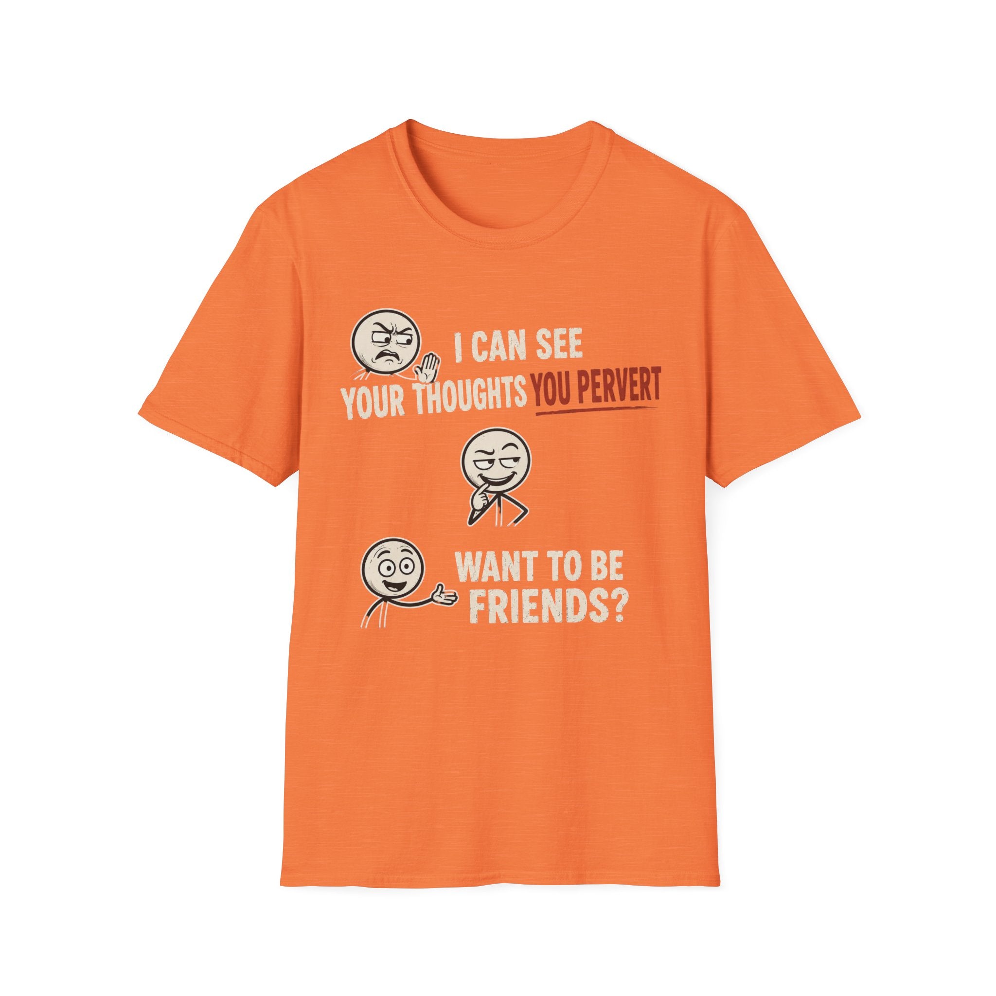 Funny Emoji T-Shirt — "I Can See Your Thoughts, You Pervert" Graphic Tee