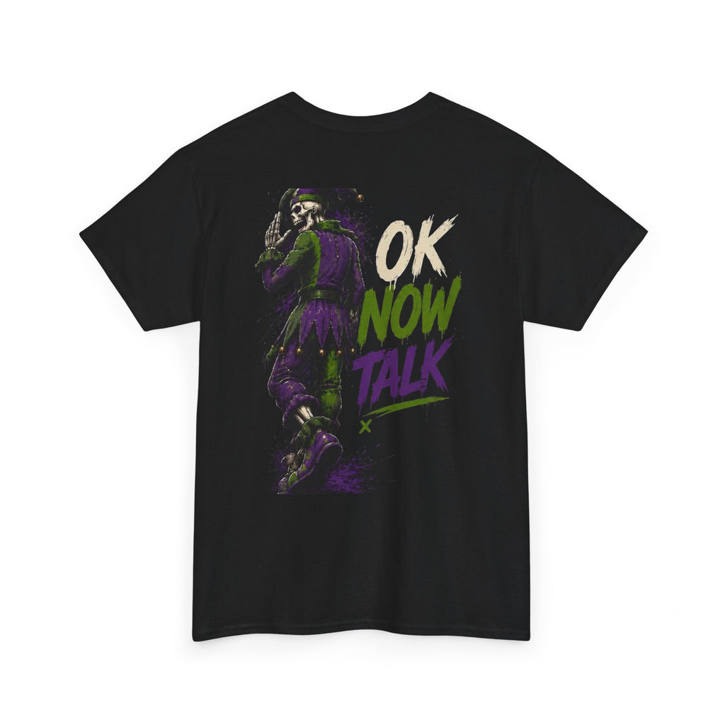Stop Hold On Tee — 'OK Now Talk' Jester Graphic Unisex T-Shirt