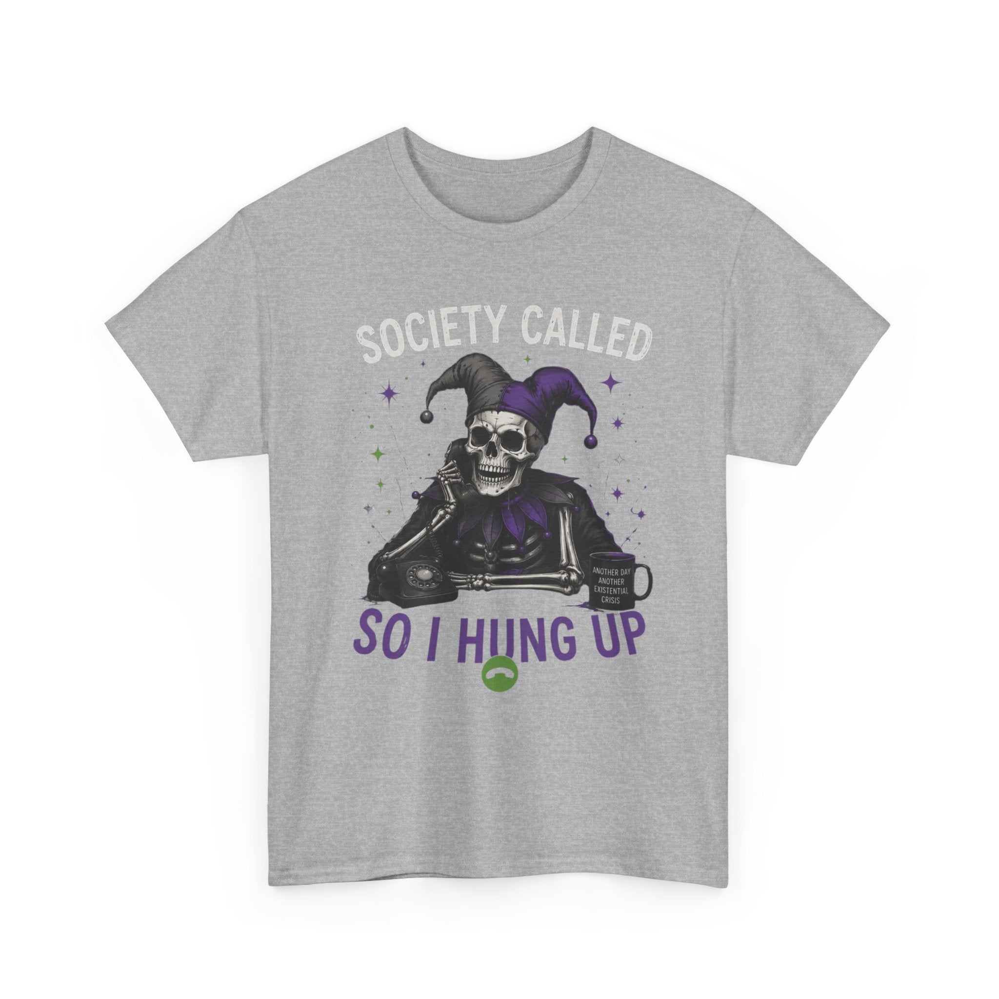 So I Hung Up Skull Jester T-Shirt — Goth Humor Graphic Tee