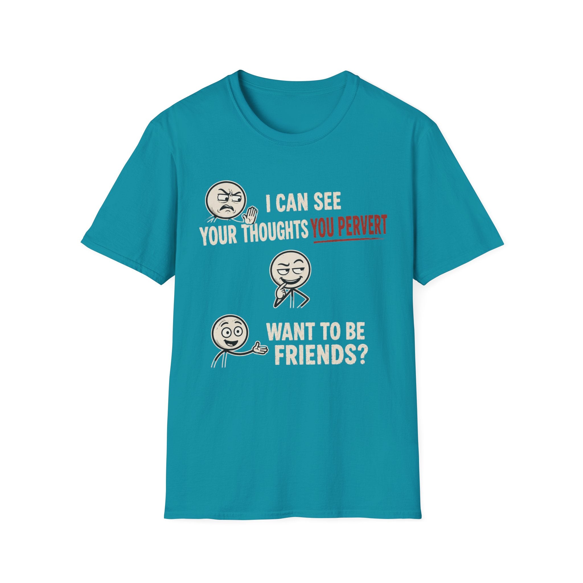 Funny Emoji T-Shirt — "I Can See Your Thoughts, You Pervert" Graphic Tee