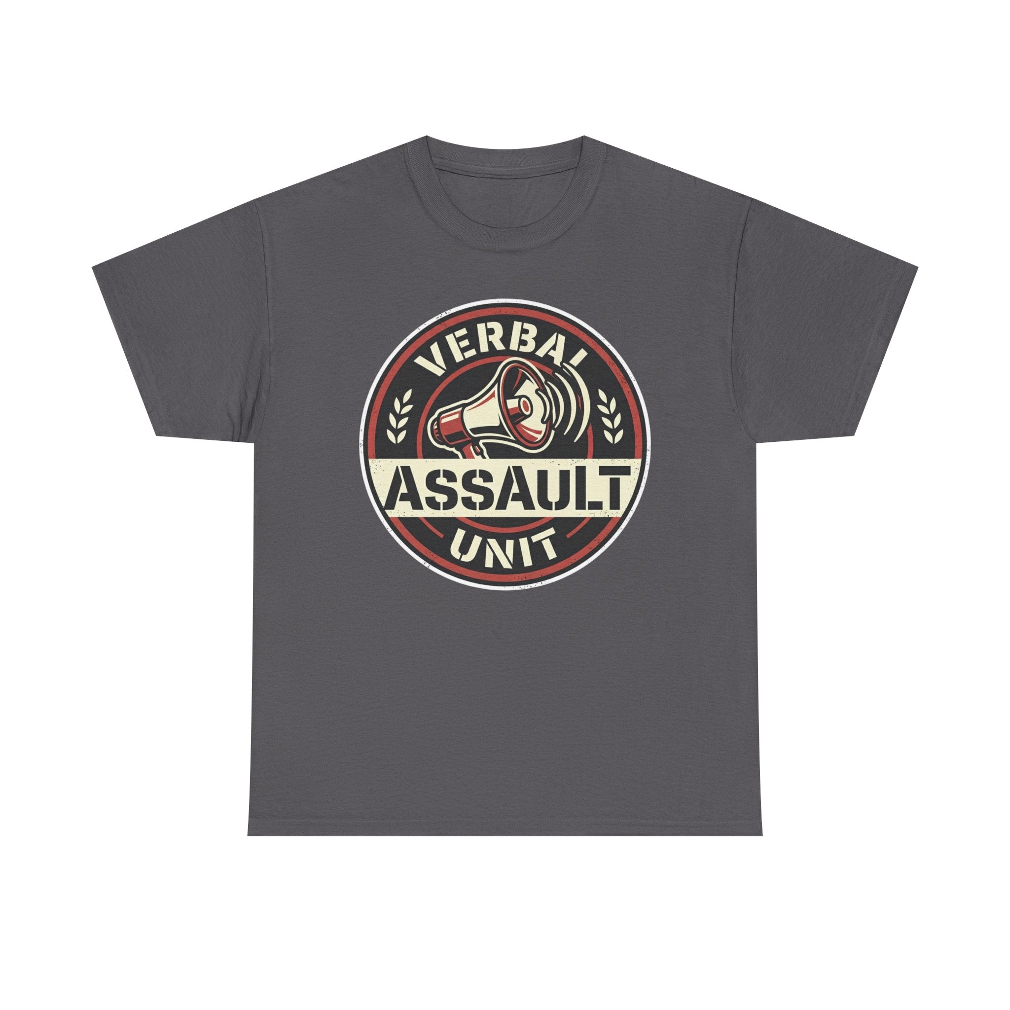"Verbal Assault Unit" Funny Sarcasm Megaphone Dark Humor Graphic T-Shirt