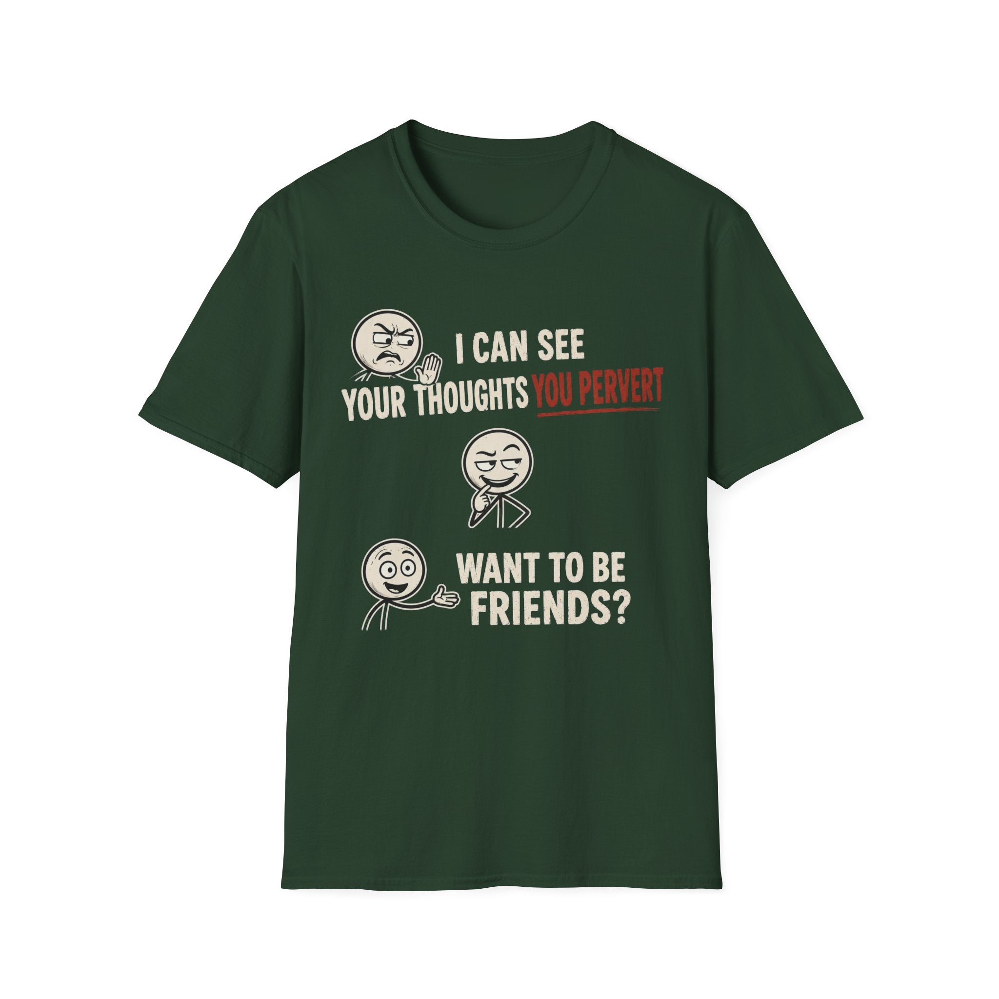 Funny Emoji T-Shirt — "I Can See Your Thoughts, You Pervert" Graphic Tee