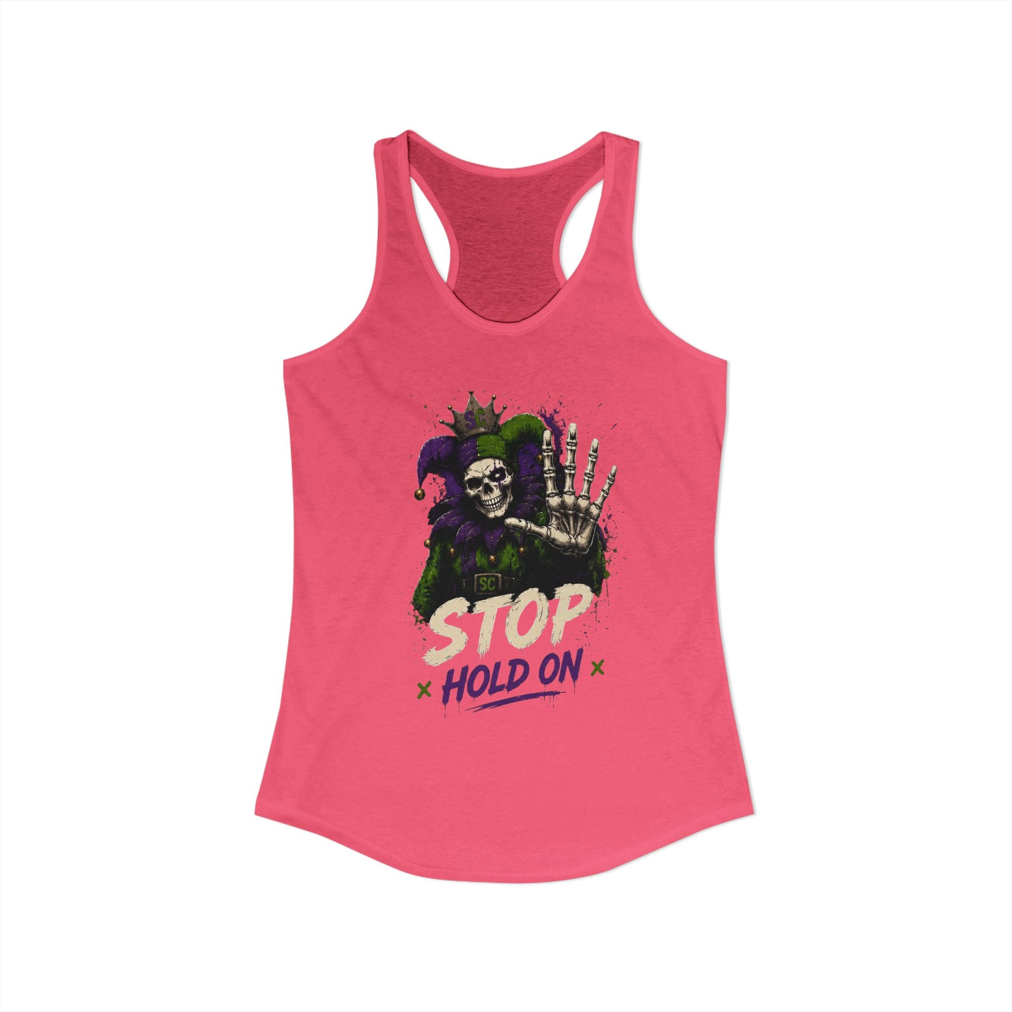 Stop Hold On Racerback Tank — 'OK Now Talk' Jester Graphic Women's Tank Top