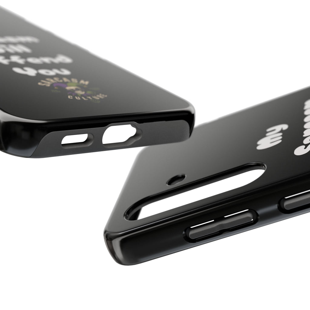 Sarcastic Phone Case — “My Sarcasm Will Offend You” Tough Protective Cover
