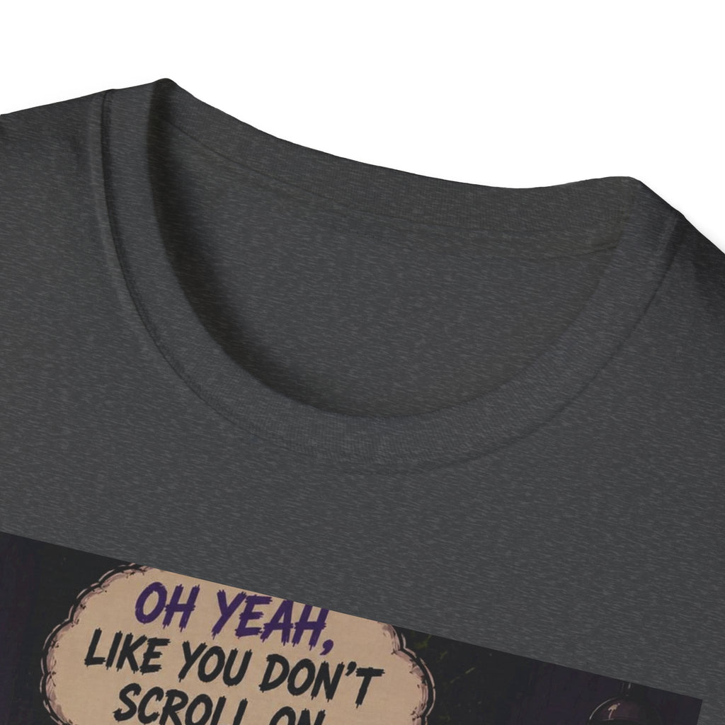 Skull Throne T-Shirt — 'Oh Yeah, Like You Don't Scroll on the Bowl' Gothic Graphic Tee