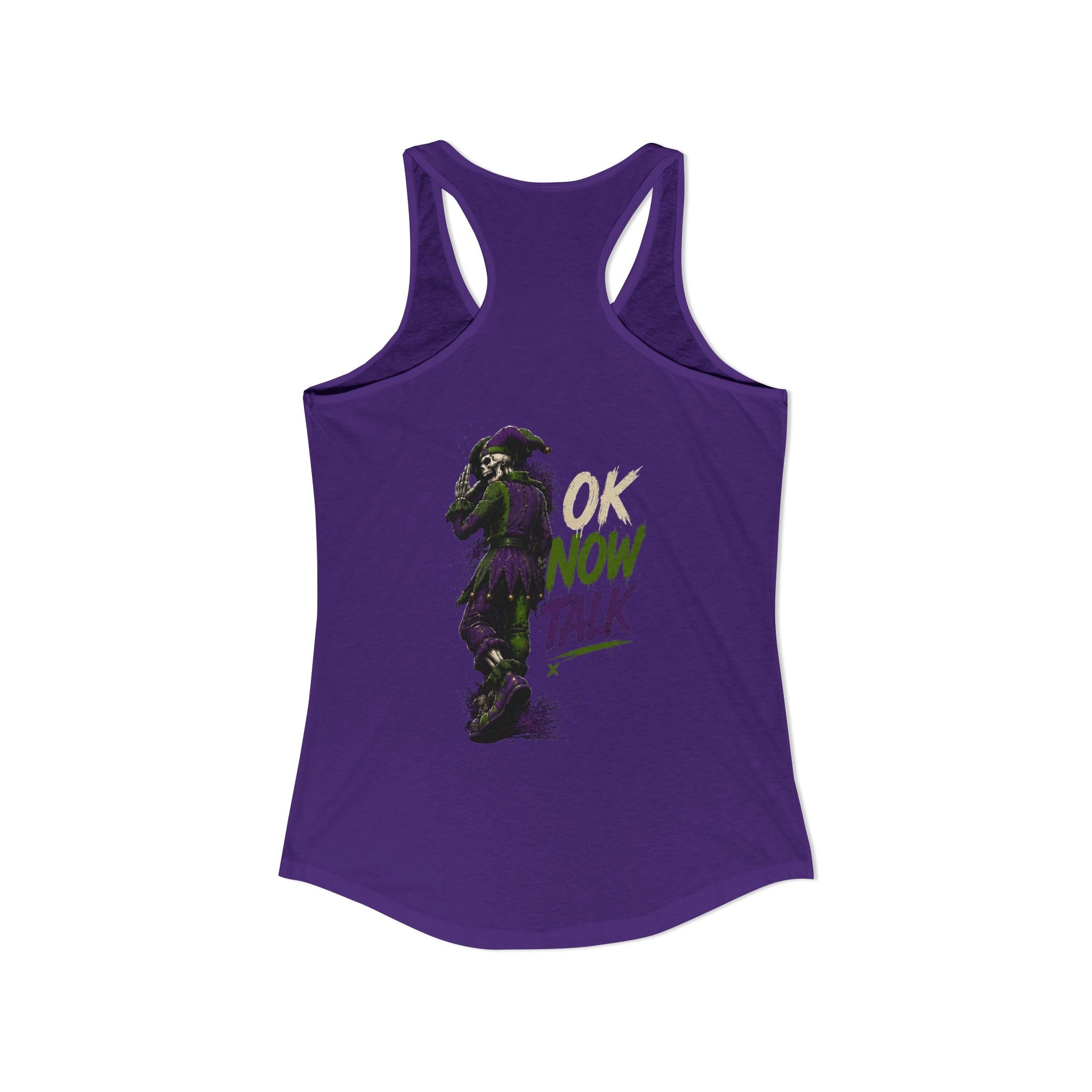 Stop Hold On Racerback Tank — 'OK Now Talk' Jester Graphic Women's Tank Top