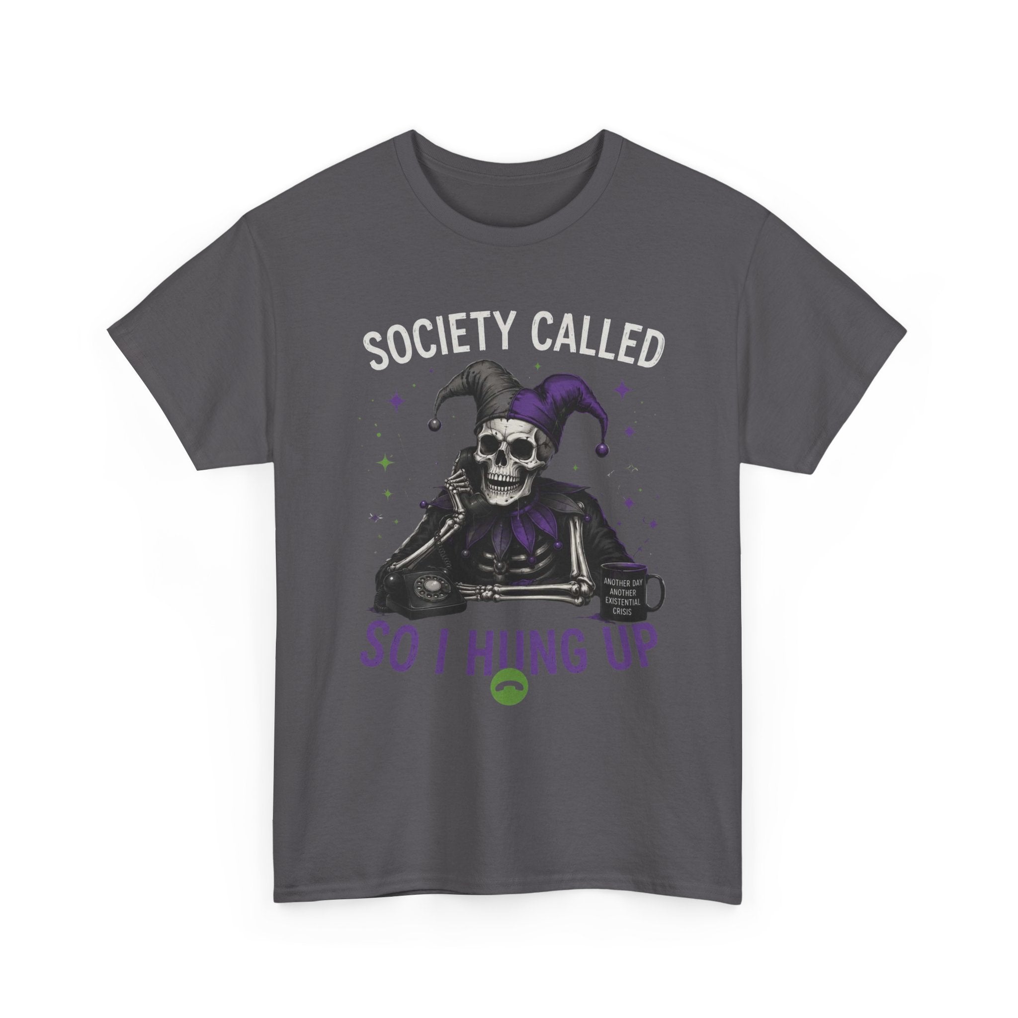 So I Hung Up Skull Jester T-Shirt — Goth Humor Graphic Tee