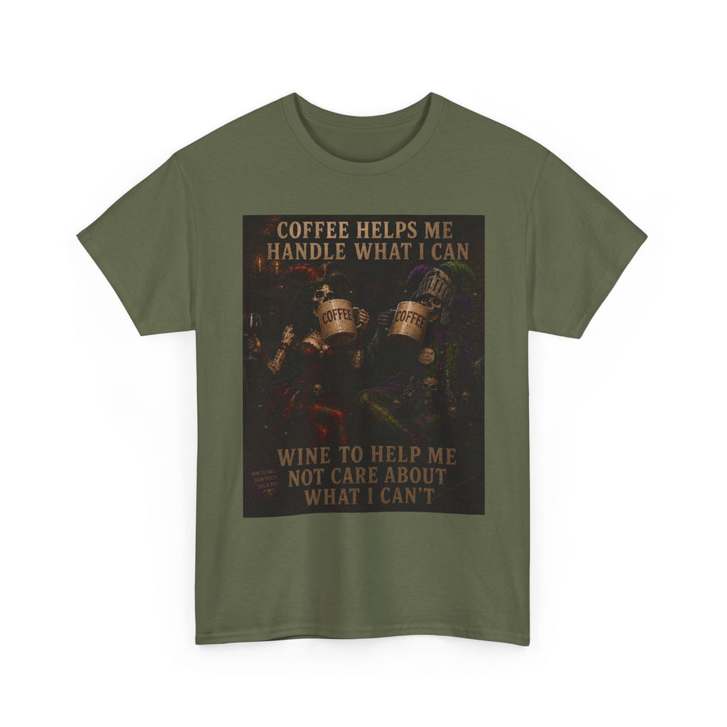 Coffee Helps Me Tee — "Coffee Helps Me Handle What I Can, Wine to Help Me Not Care" Graphic T-Shirt