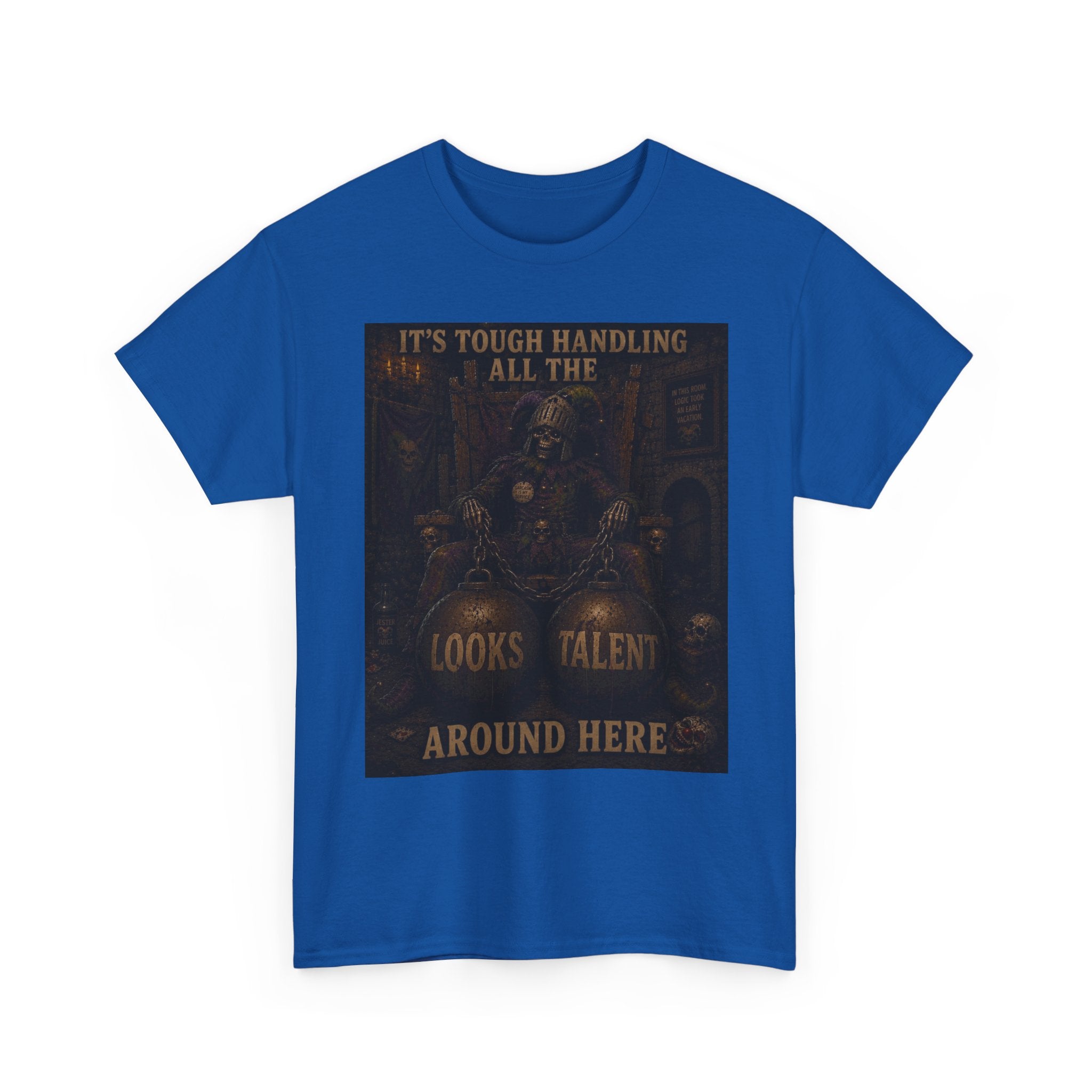 "It's Tough Handling All the Looks & Talent Around Here" Retro Dark Humor Graphic T-Shirt