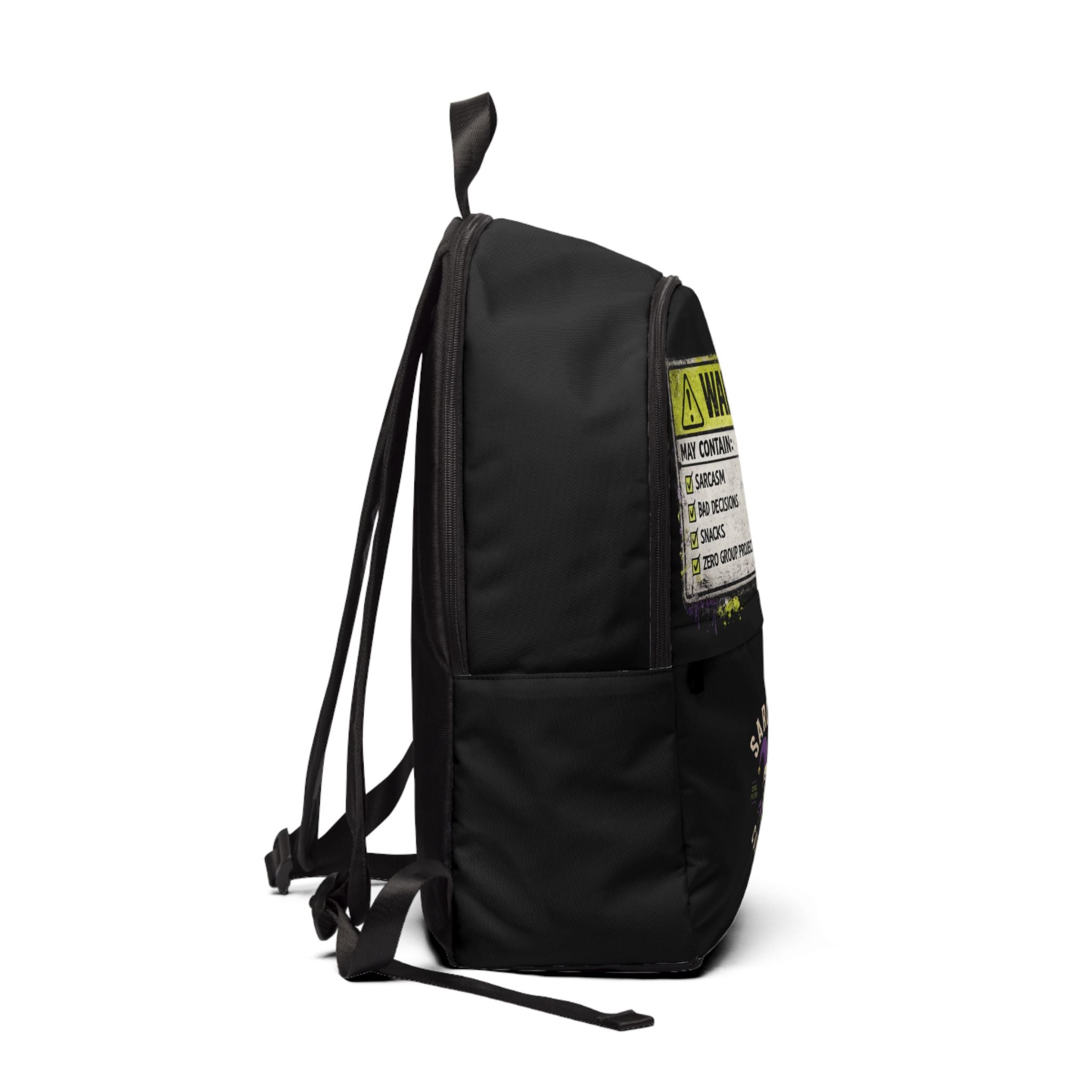 Warning Sarcasm Backpack — "Warning: May Contain Sarcasm, Bad Decisions" Funny Black Daypack