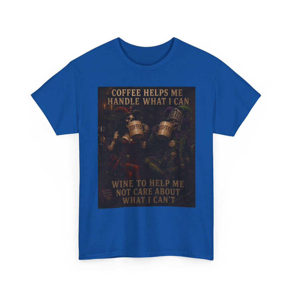Coffee Helps Me Tee — "Coffee Helps Me Handle What I Can, Wine to Help Me Not Care" Graphic T-Shirt