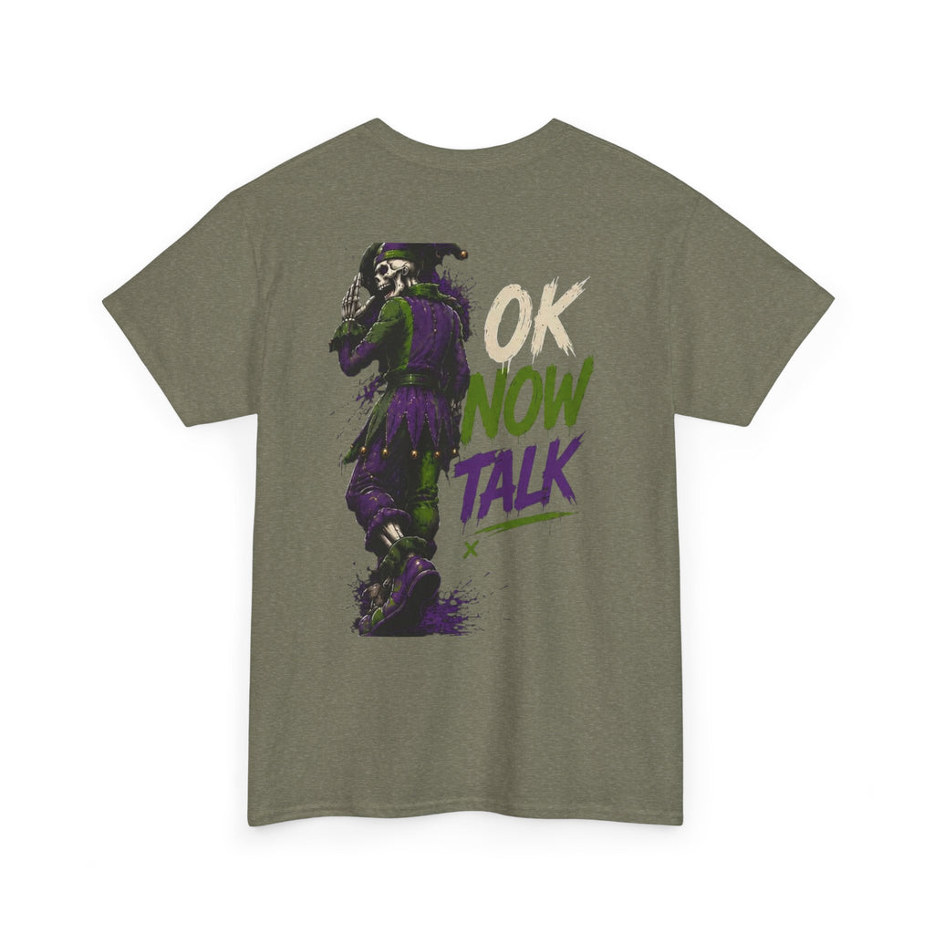 Stop Hold On Tee — 'OK Now Talk' Jester Graphic Unisex T-Shirt