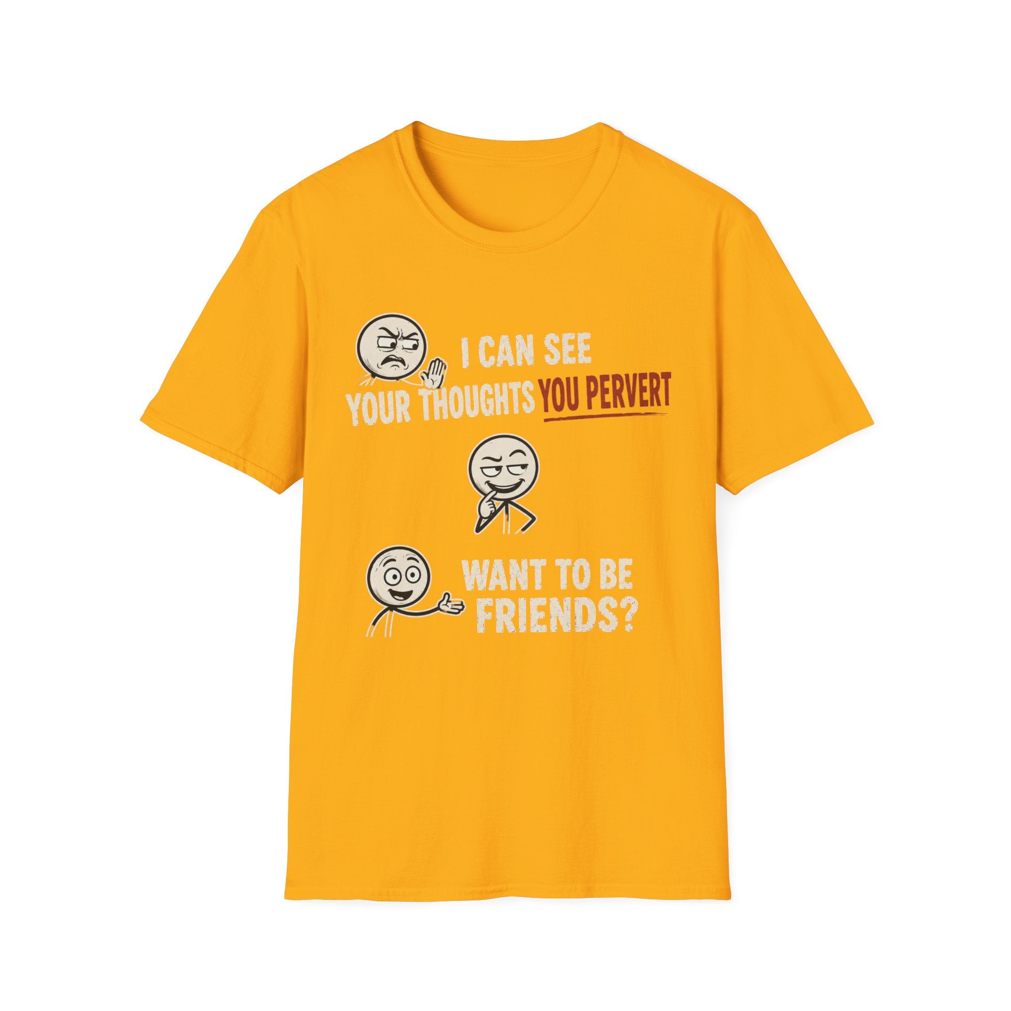 Funny Emoji T-Shirt — "I Can See Your Thoughts, You Pervert" Graphic Tee