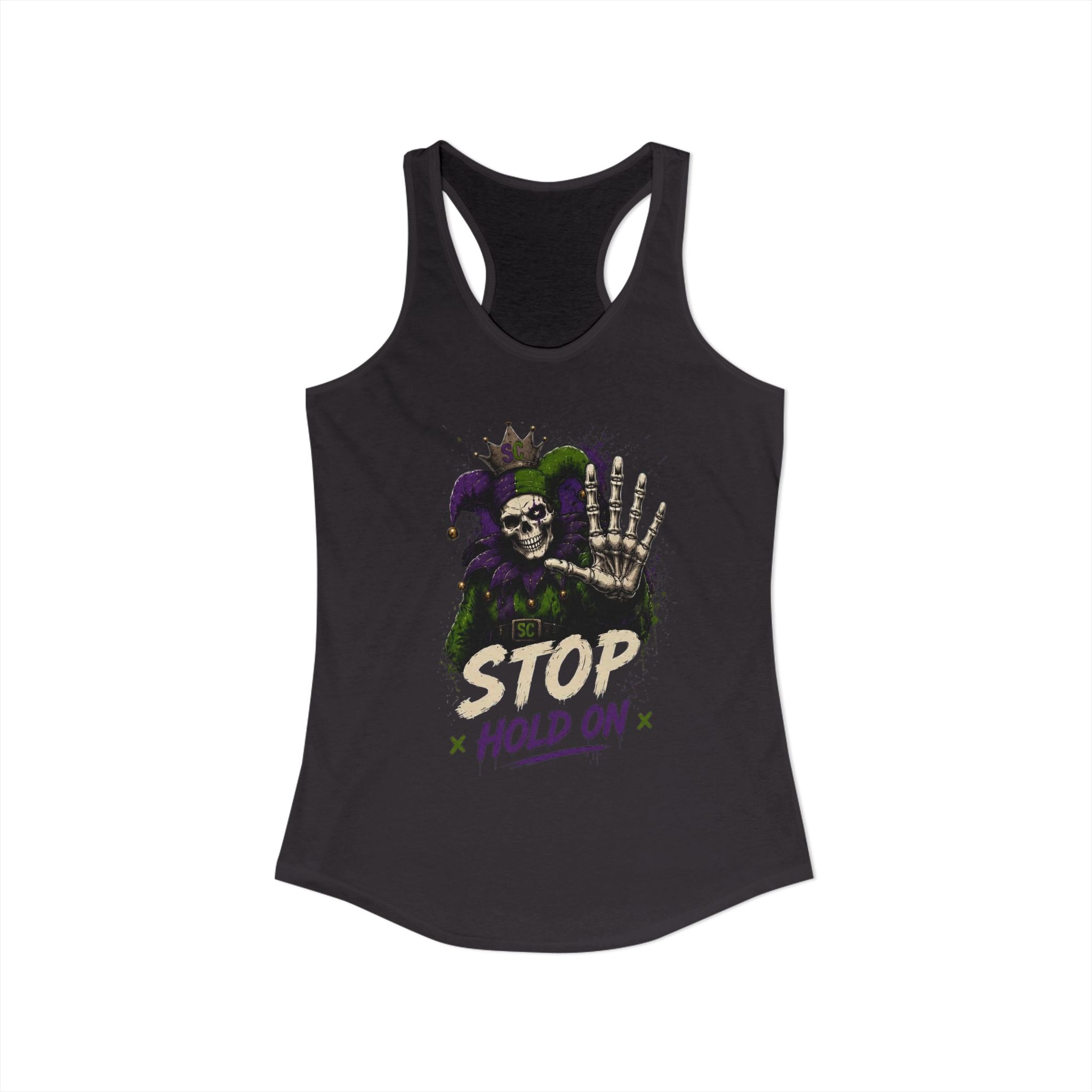 Stop Hold On Racerback Tank — 'OK Now Talk' Jester Graphic Women's Tank Top