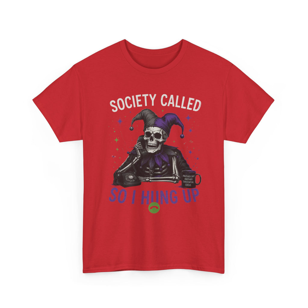 So I Hung Up Skull Jester T-Shirt — Goth Humor Graphic Tee