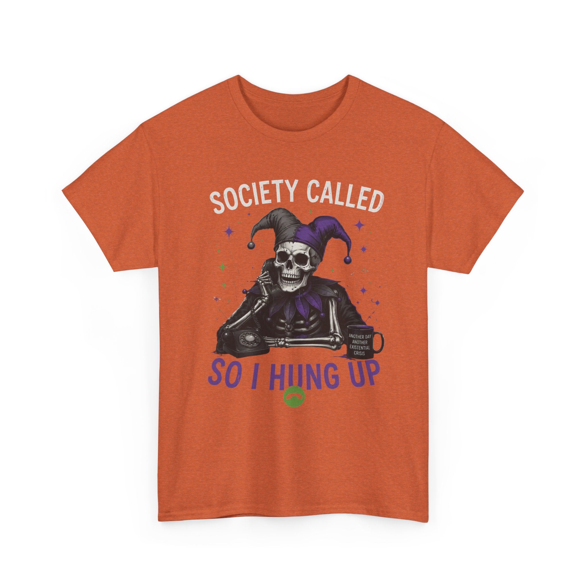 So I Hung Up Skull Jester T-Shirt — Goth Humor Graphic Tee