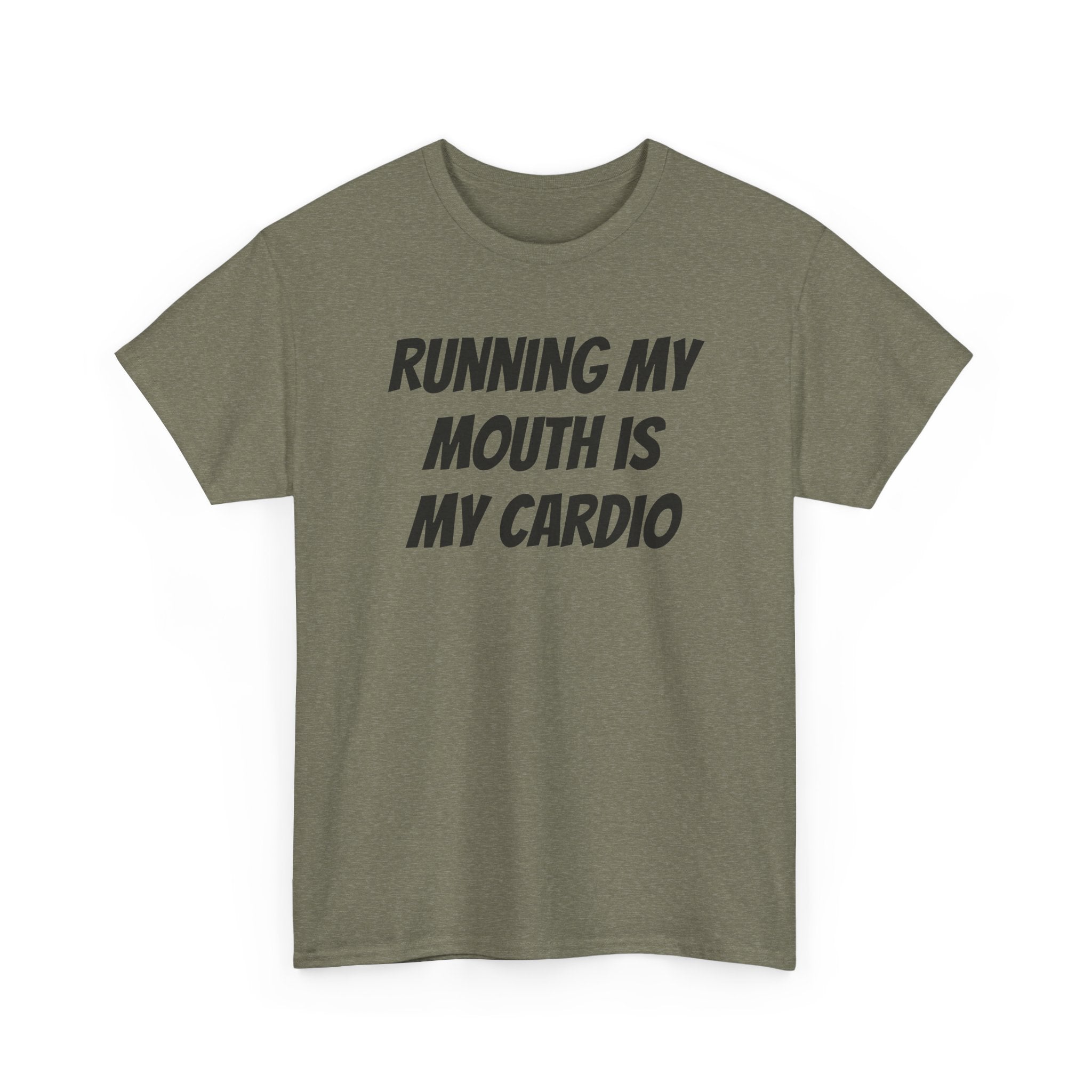 Running My Mouth Is My Cardio