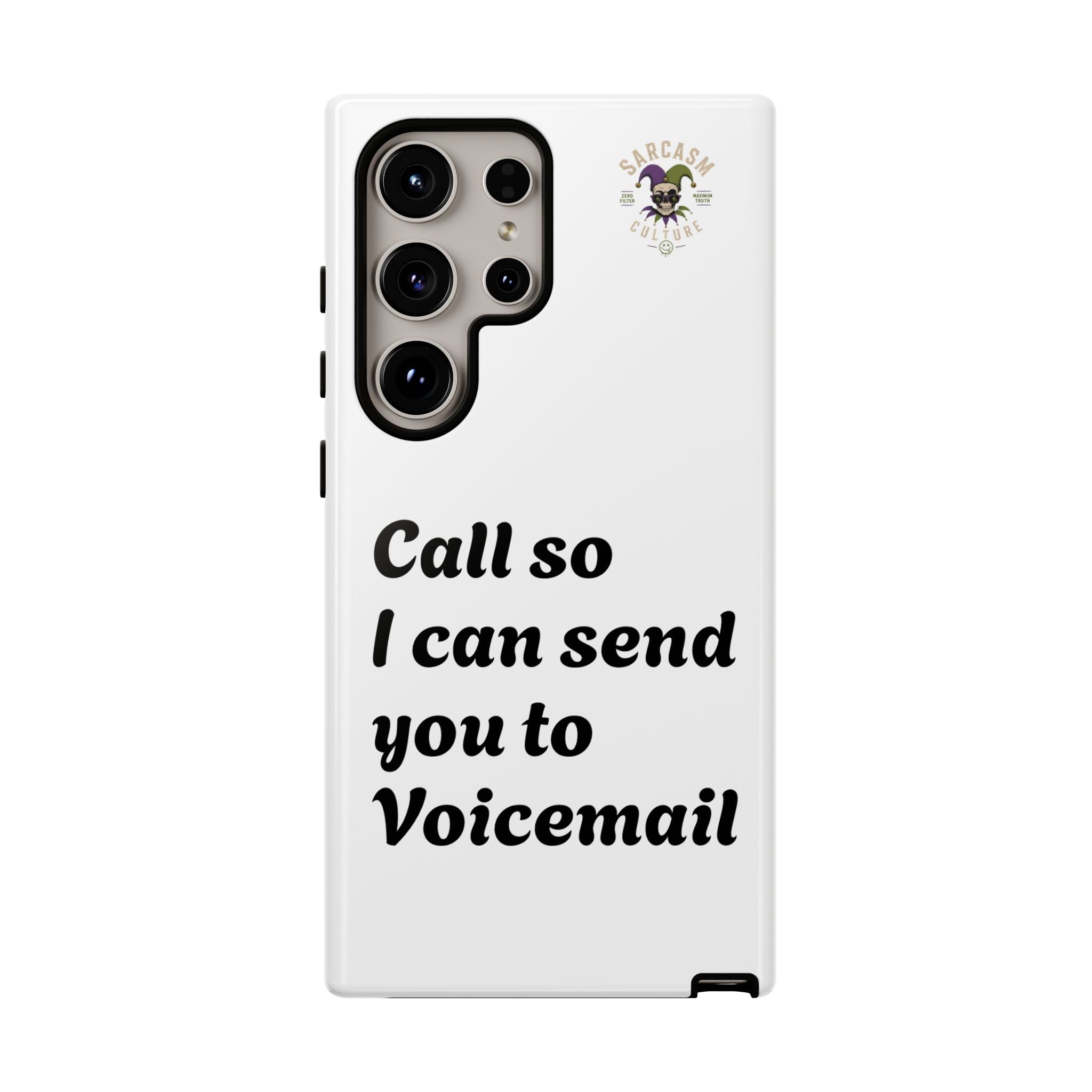 Call So I Can Send You to Voicemail