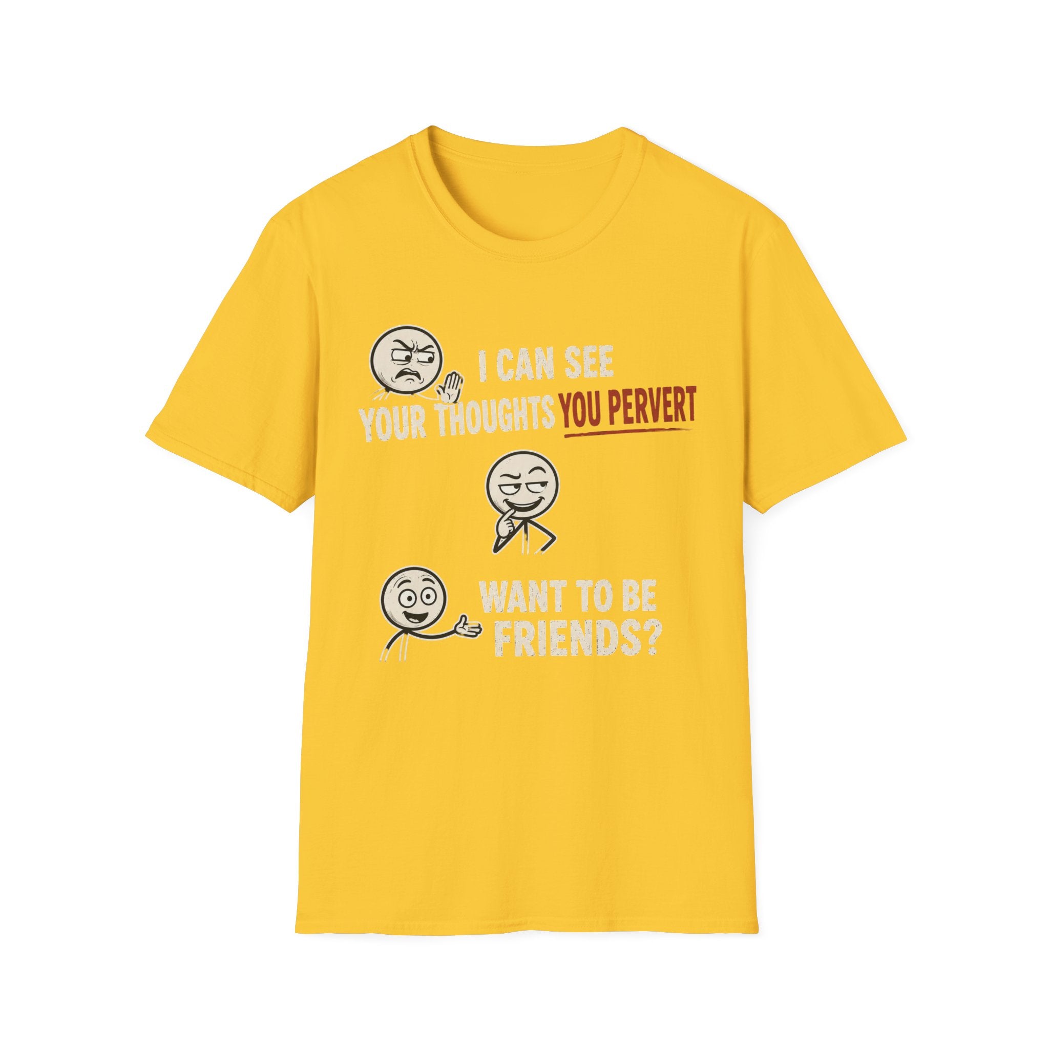 Funny Emoji T-Shirt — "I Can See Your Thoughts, You Pervert" Graphic Tee