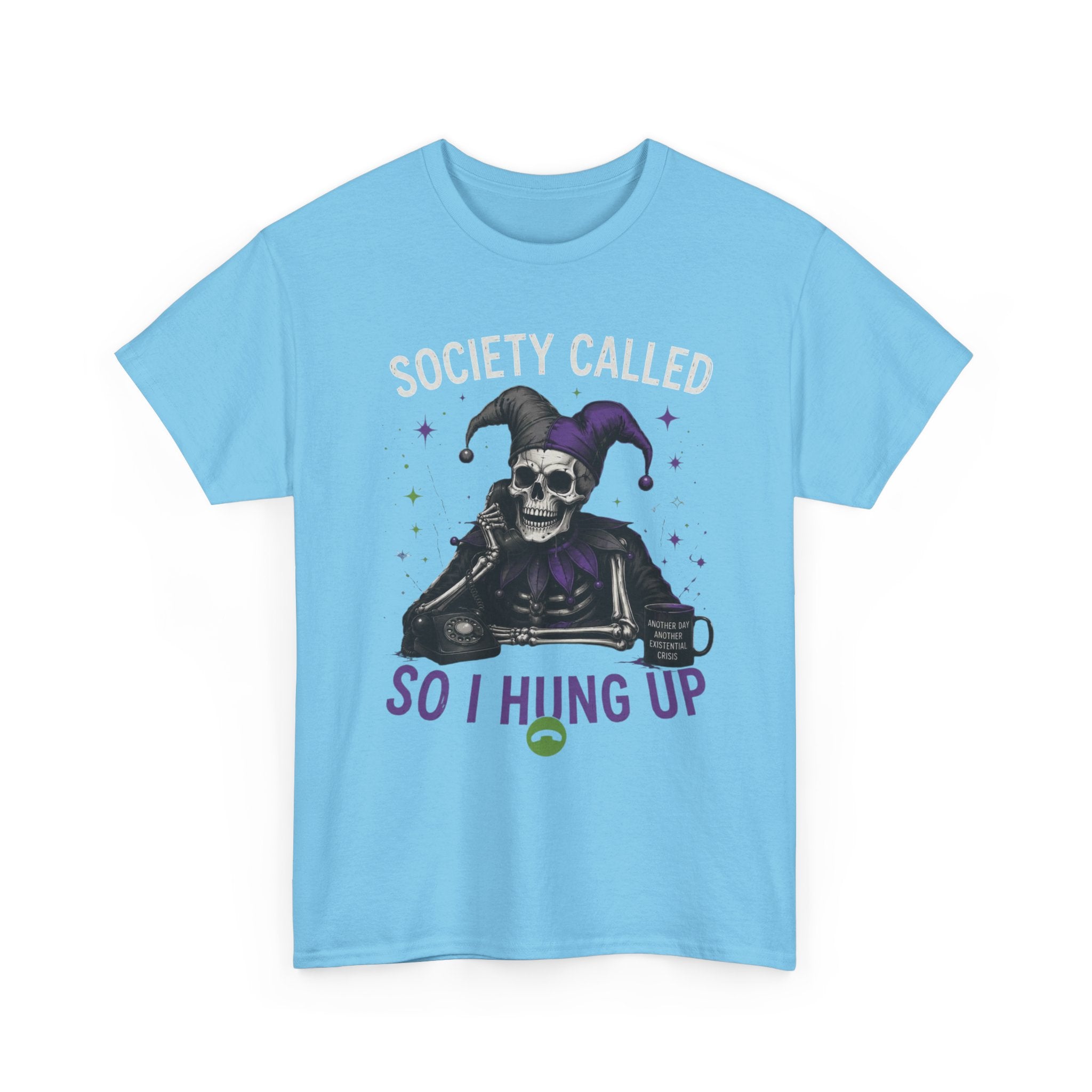 So I Hung Up Skull Jester T-Shirt — Goth Humor Graphic Tee