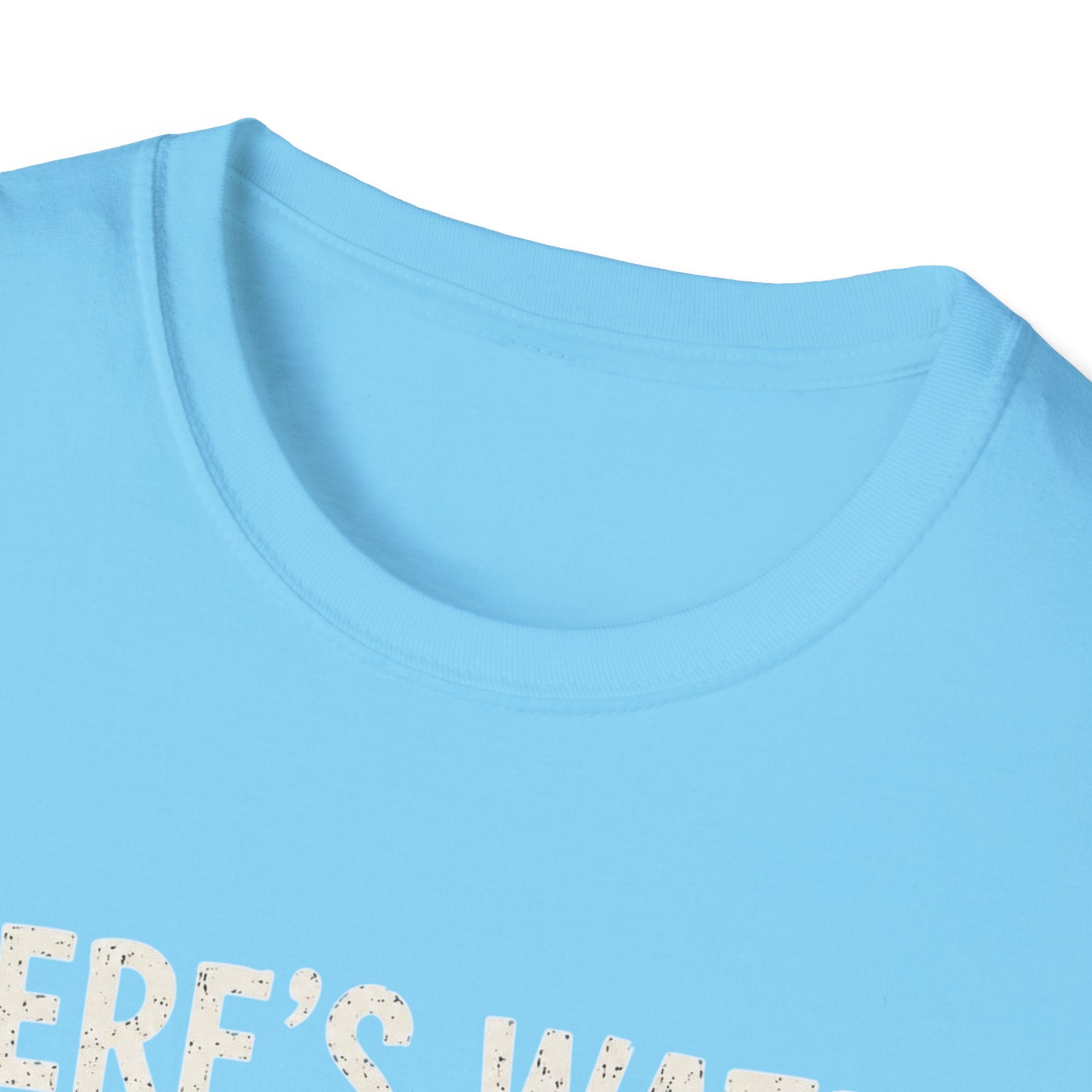 Beer Hydrated T-Shirt — "There's Water in Beer, Right? Yeah I'm Hydrated Then"