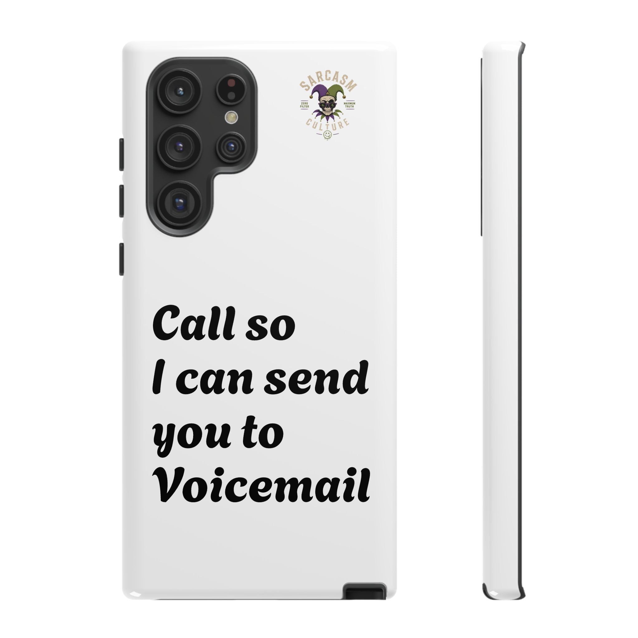 Call So I Can Send You to Voicemail