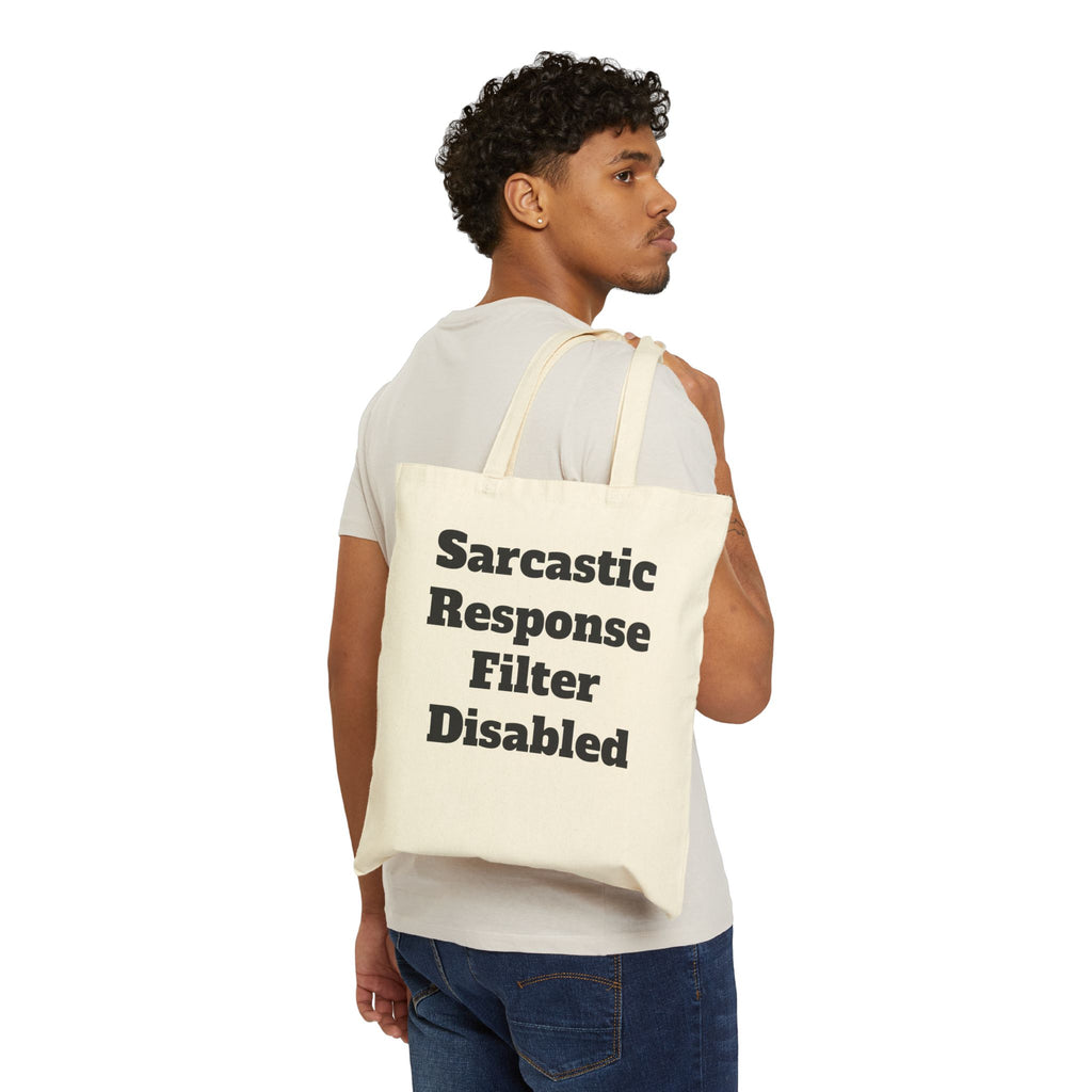 Sarcastic Response Bag